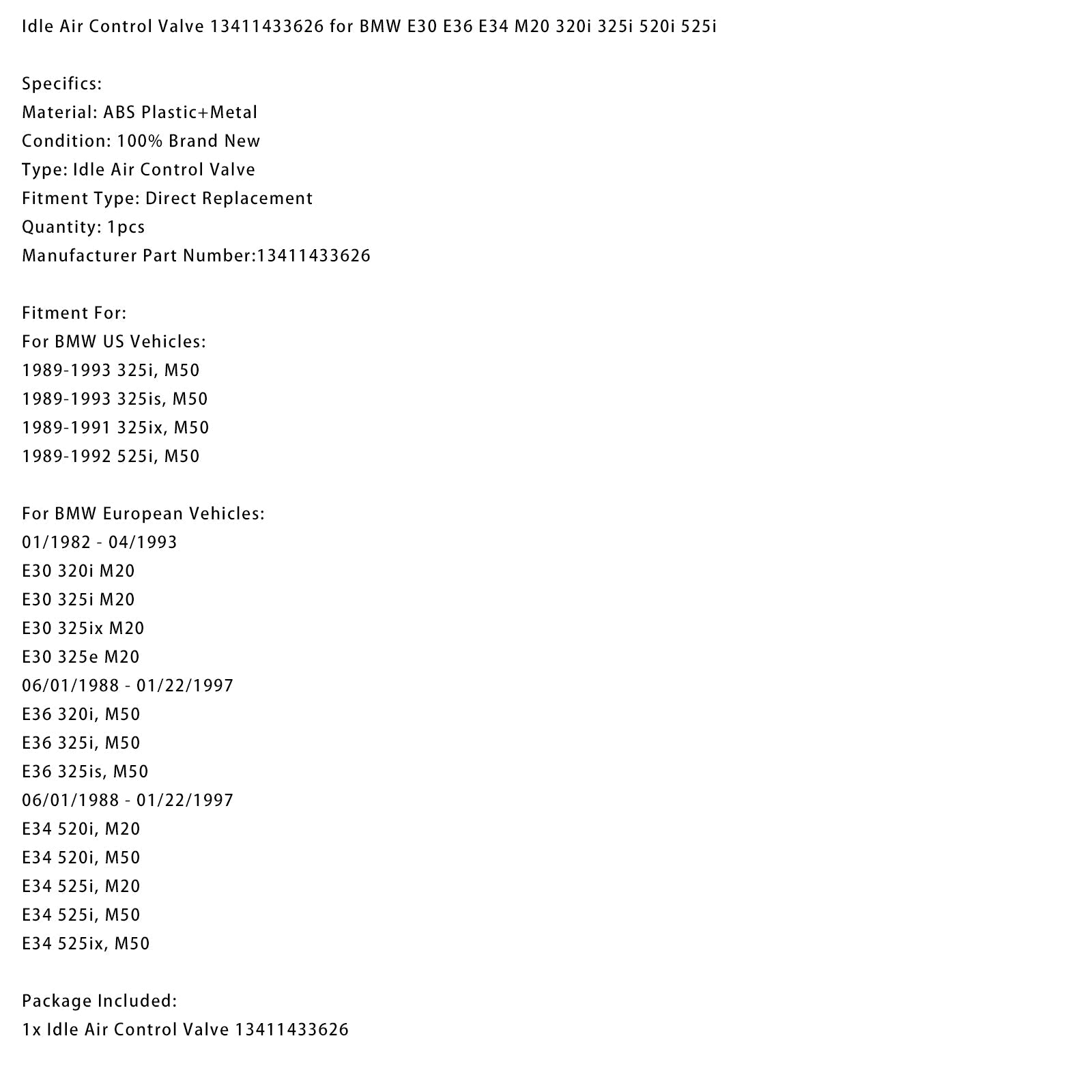 Soupape de régulation du ralenti 13411433626 pour BMW E30 E36 E34 M20 320i 325i 520i 525i