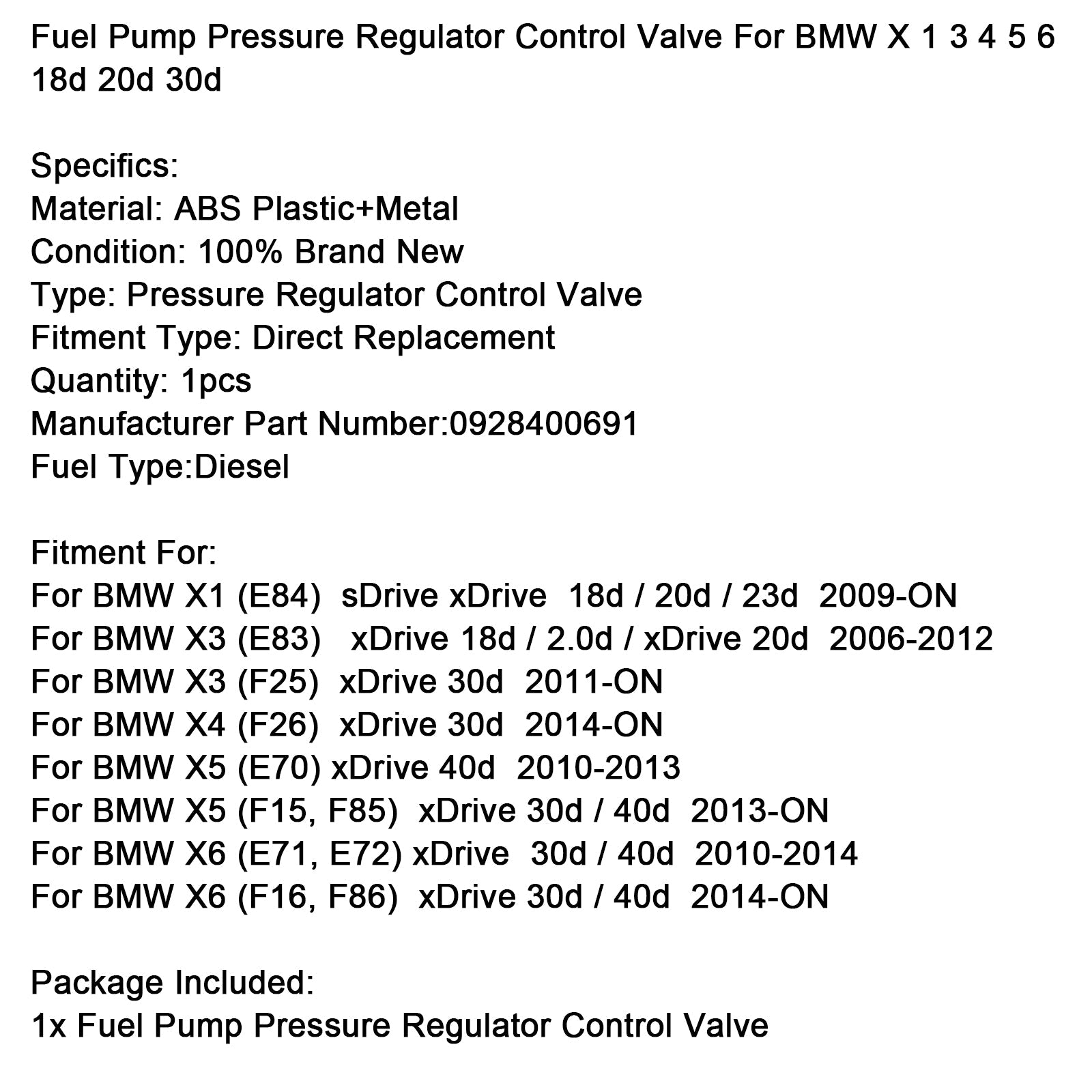 Regulator tlaka gorivne črpalke za BMW x1, x4, x5, x18, x20, x45, x45, x56, x60, x70, x80, x90, x100, x110, x120, x130, x150, x200, x200, x450, x600, x750, x750, x750