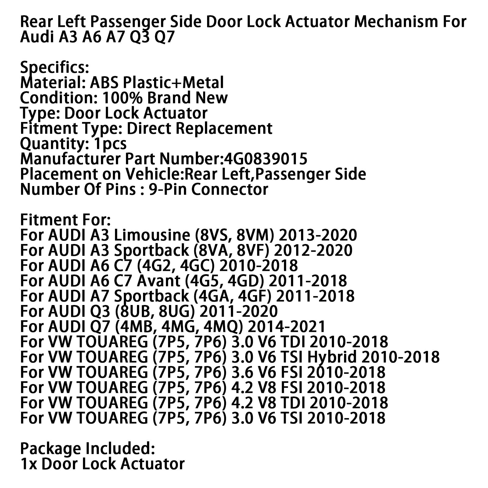 Actor za zaklepanje levih zadnjih vrat 4G0839015 za Audi A3 A6 A7 Q7 Q7 Q7 Q7