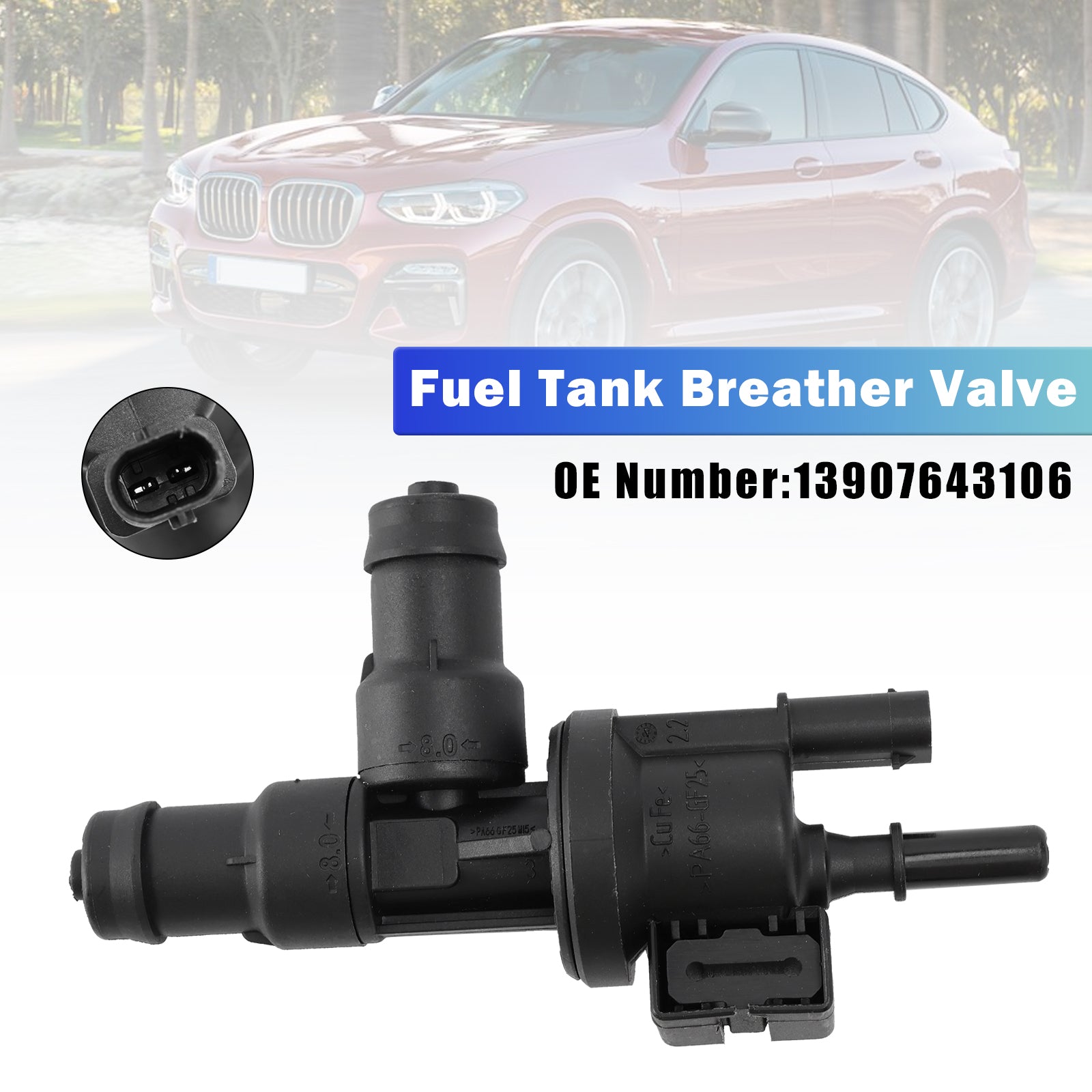 Valve de mise à l'air libre du réservoir de carburant 13907643106 pour BMW 230I 330E 430I 740I X3 2018-2022