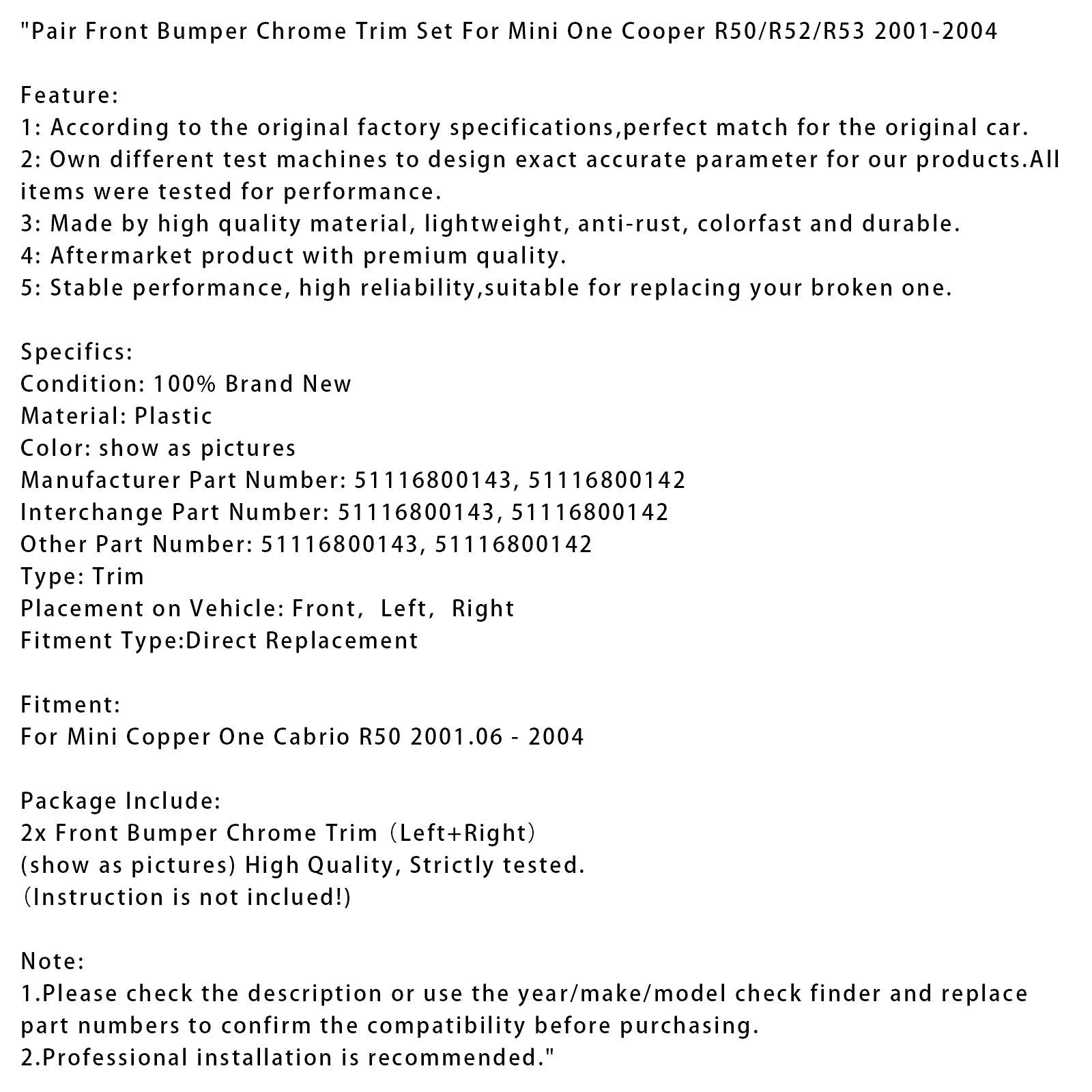 Paire de garnitures chromées pour pare-chocs avant pour Mini One Cooper R50/R52/R53 (2001-2004)