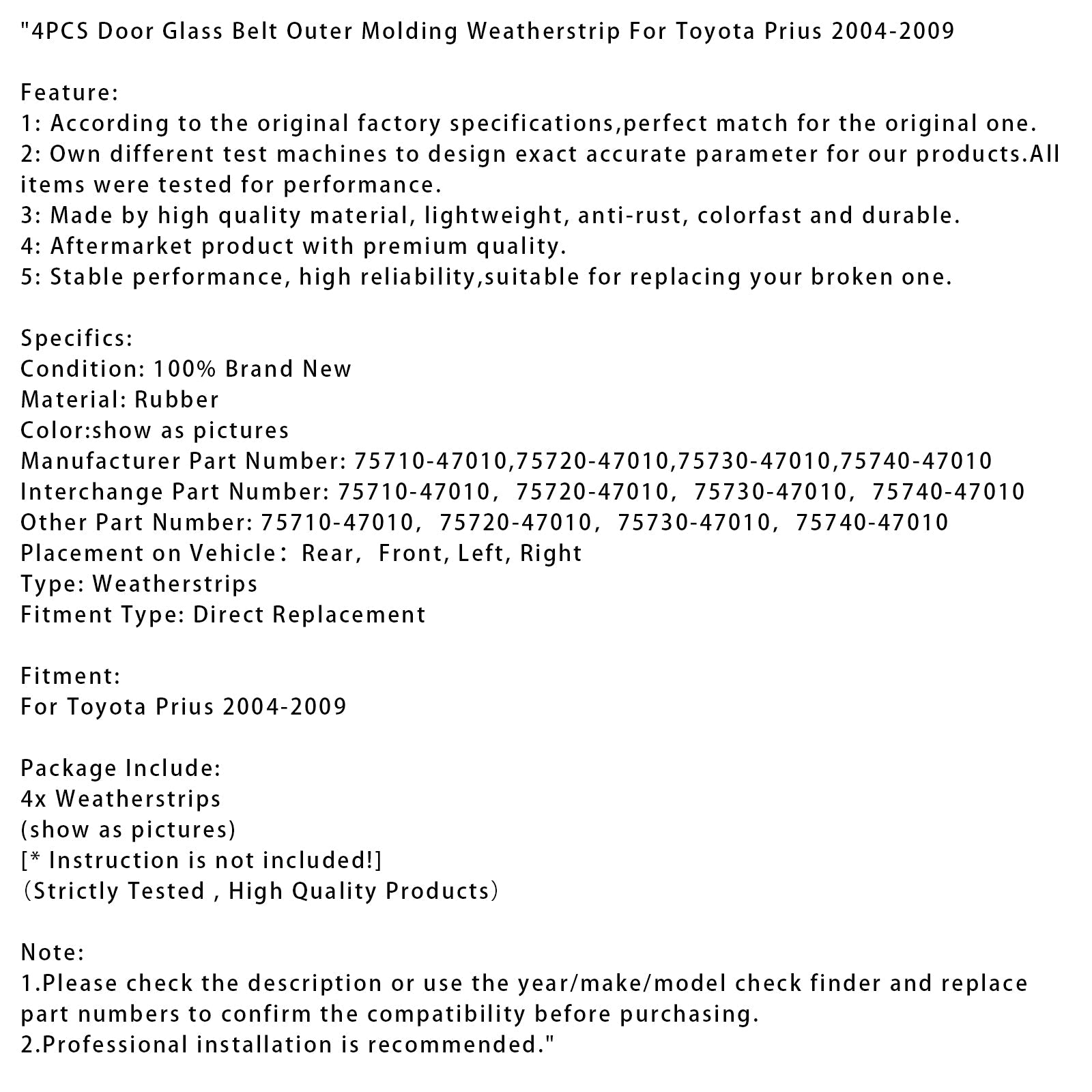 Bande d'étanchéité extérieure pour ceinture de porte en verre, Toyota Prius 2004-2009, 4 pièces