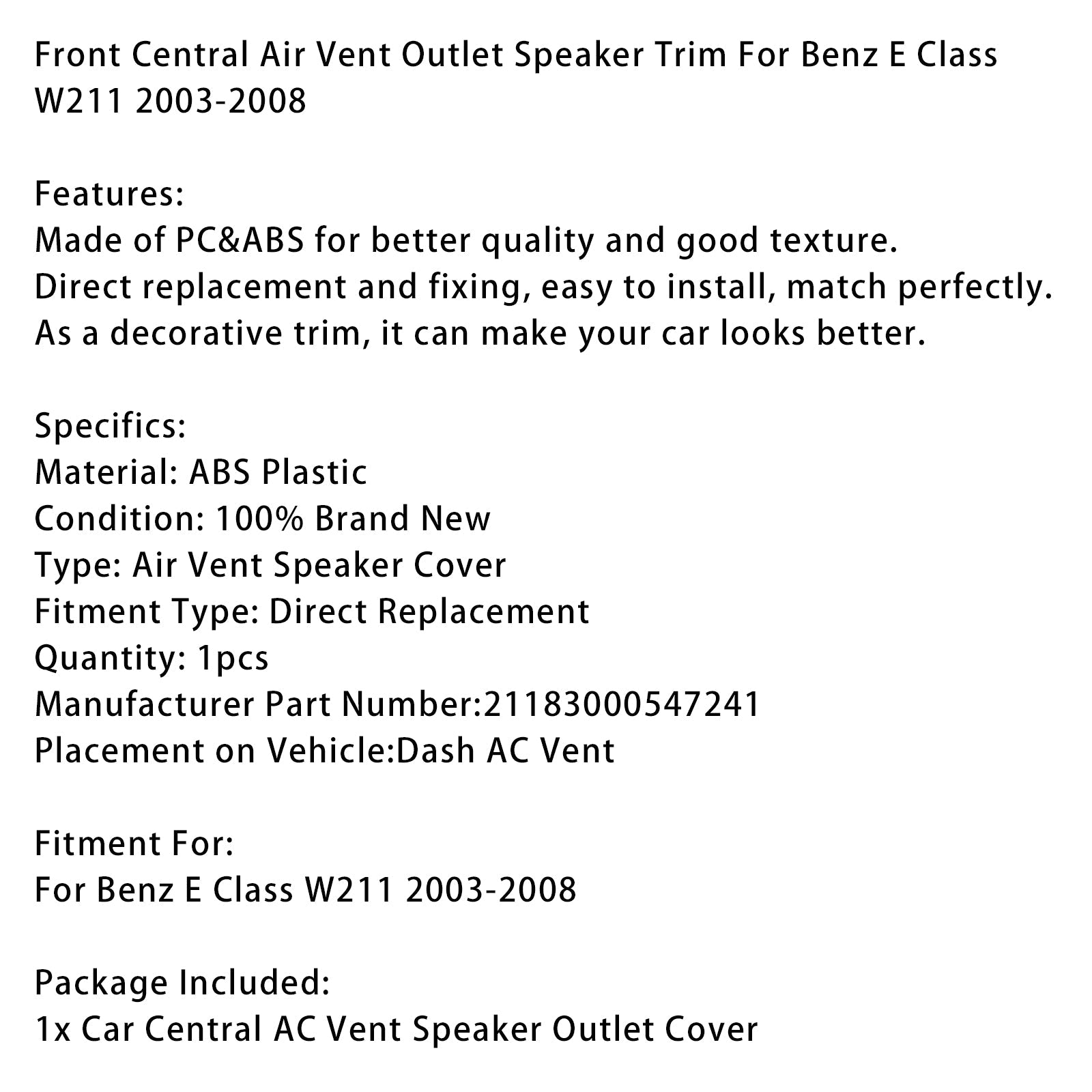 Obroba izhoda za zvočnik'sprednja centralna klimatska naprava za Benz razreda E W211 2003–2008