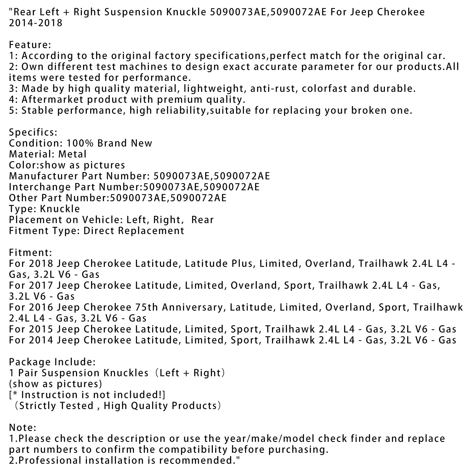 2016 Jeep Cherokee 75 aniversario, Latitud, Limited, Overland, Sport, Trailhawk 2.4 L L4 - Essence, 3.2 L V6 - Essence Ranged Suspension Rocket + Right 5090073ae