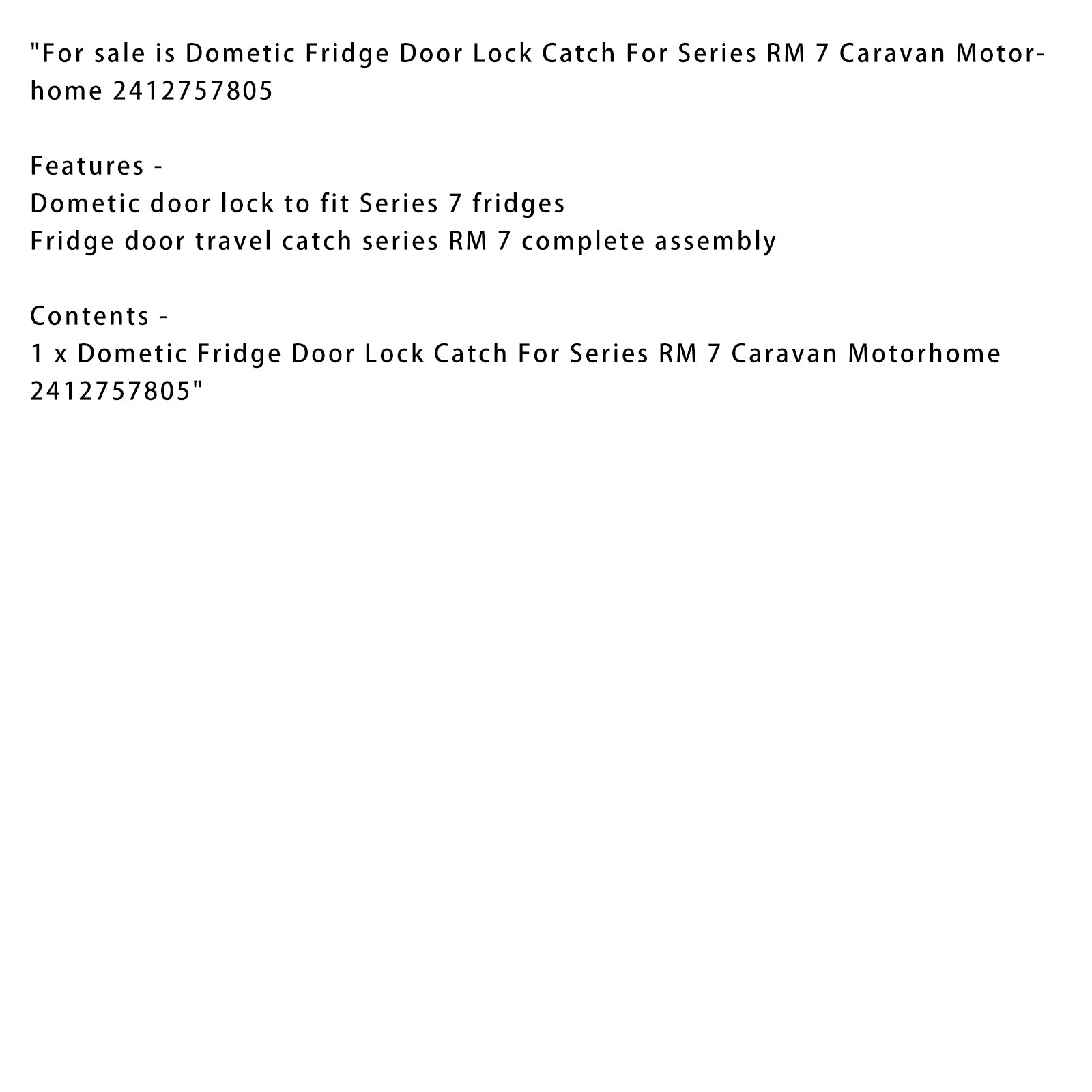 Loquet de verrouillage de porte de réfrigérateur pour camping-car Dometic série RM 7 2412757805