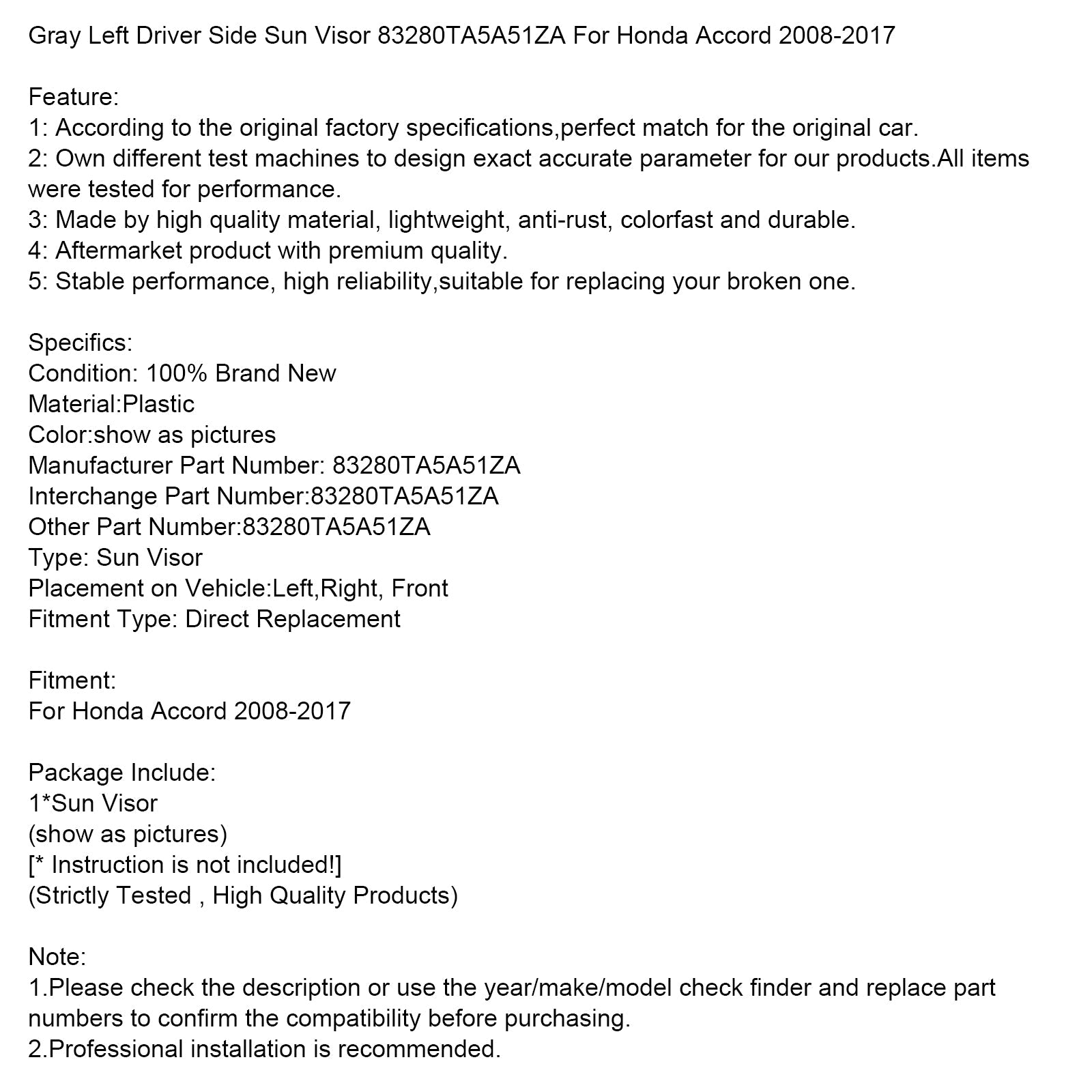 Sonce na sivi vozniki za Honda Accord 2008-2017 83280TA5A51ZA