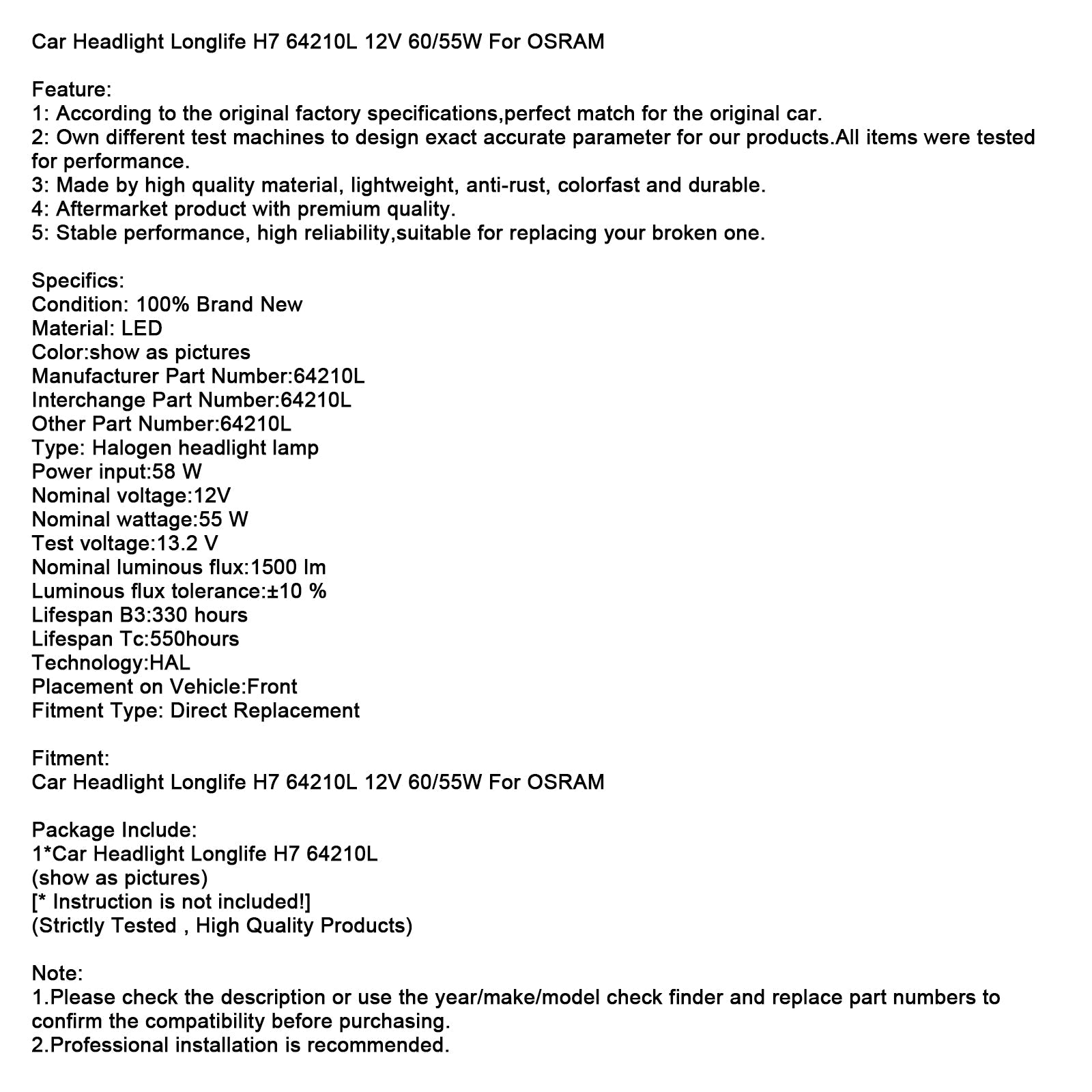 Fearca auto a lungo termine H7 64210L 12 V 60/55 W per Osram