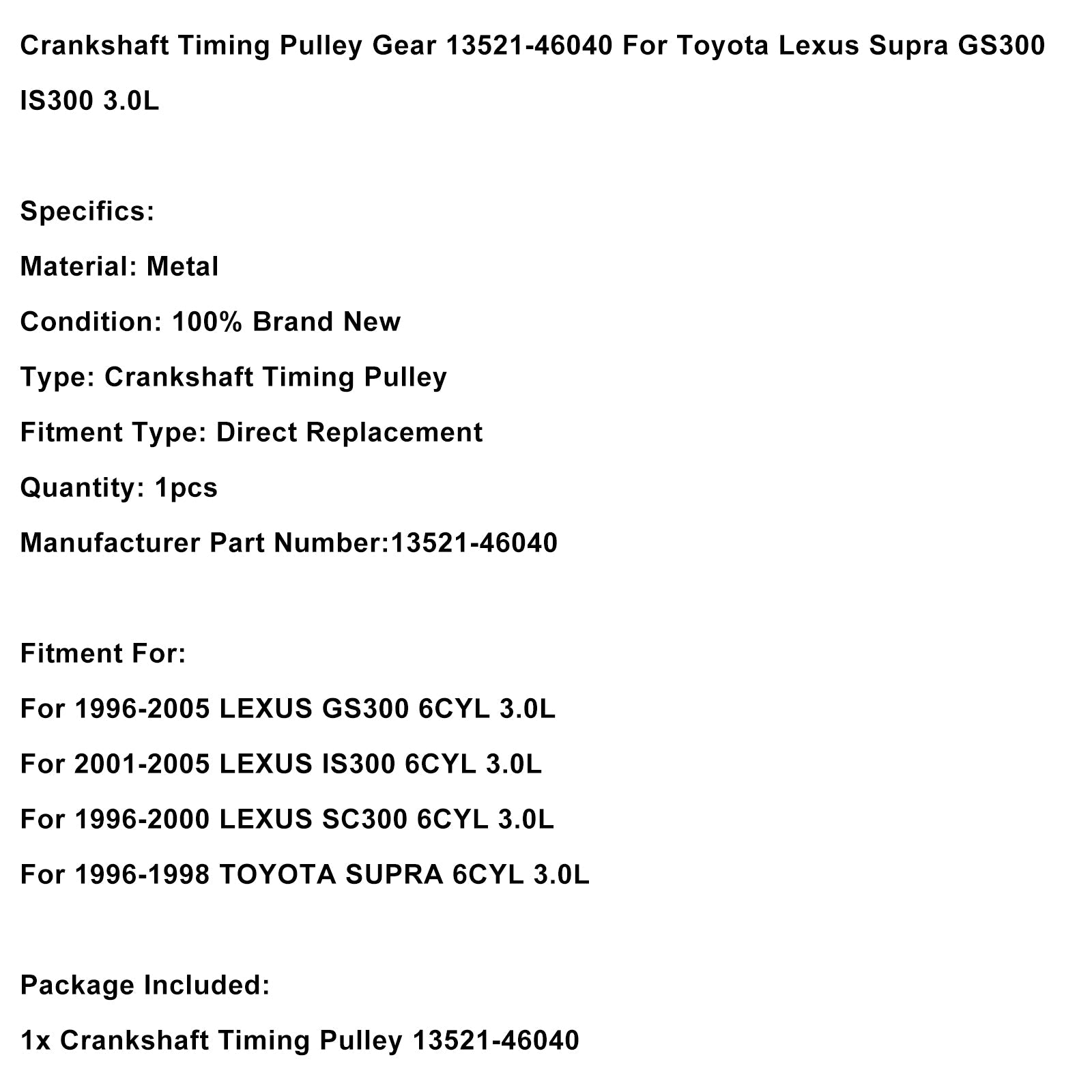 Distributiepoelie van krukas 13521-46040 voor Lexus GS300 IS300 supra 3.0L 1995-2005