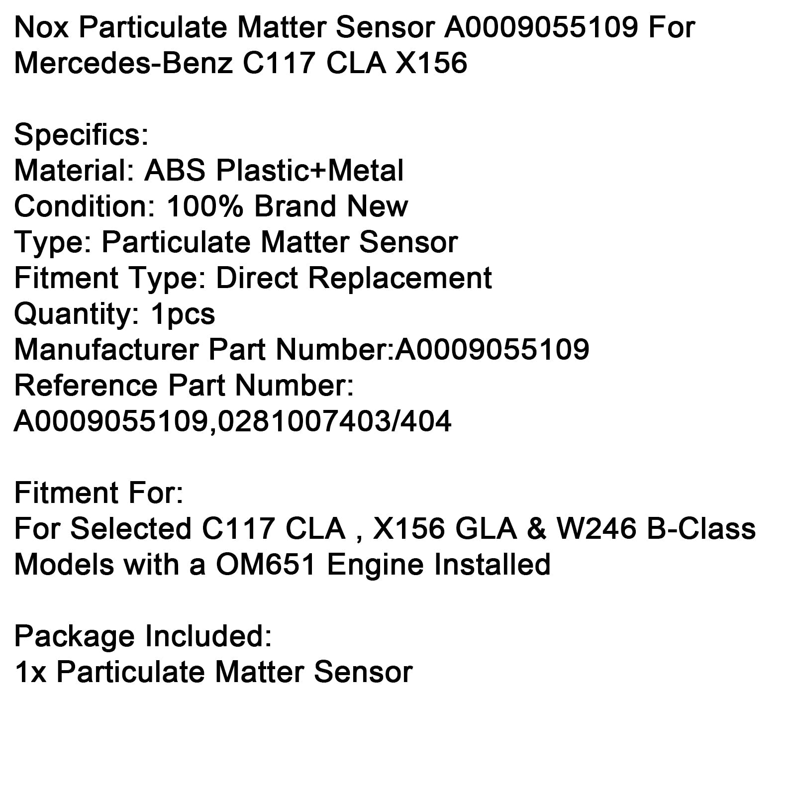 NOX Mercedes-Benz cząstek cząstek C117 CLA X156 A0009055109