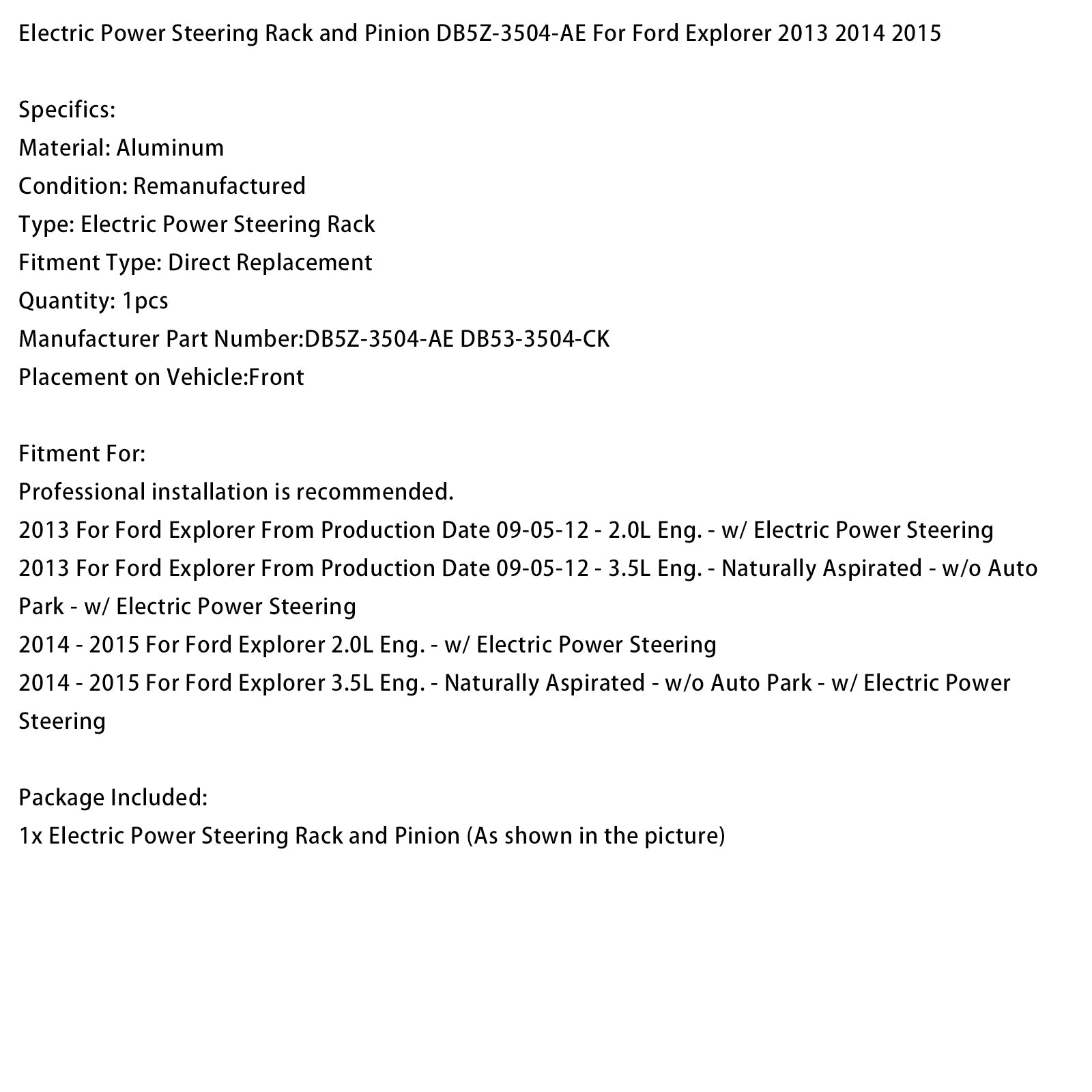 Crémaillère de direction assistée électrique DB5Z-3504-AE pour Ford Explorer 2013-2015