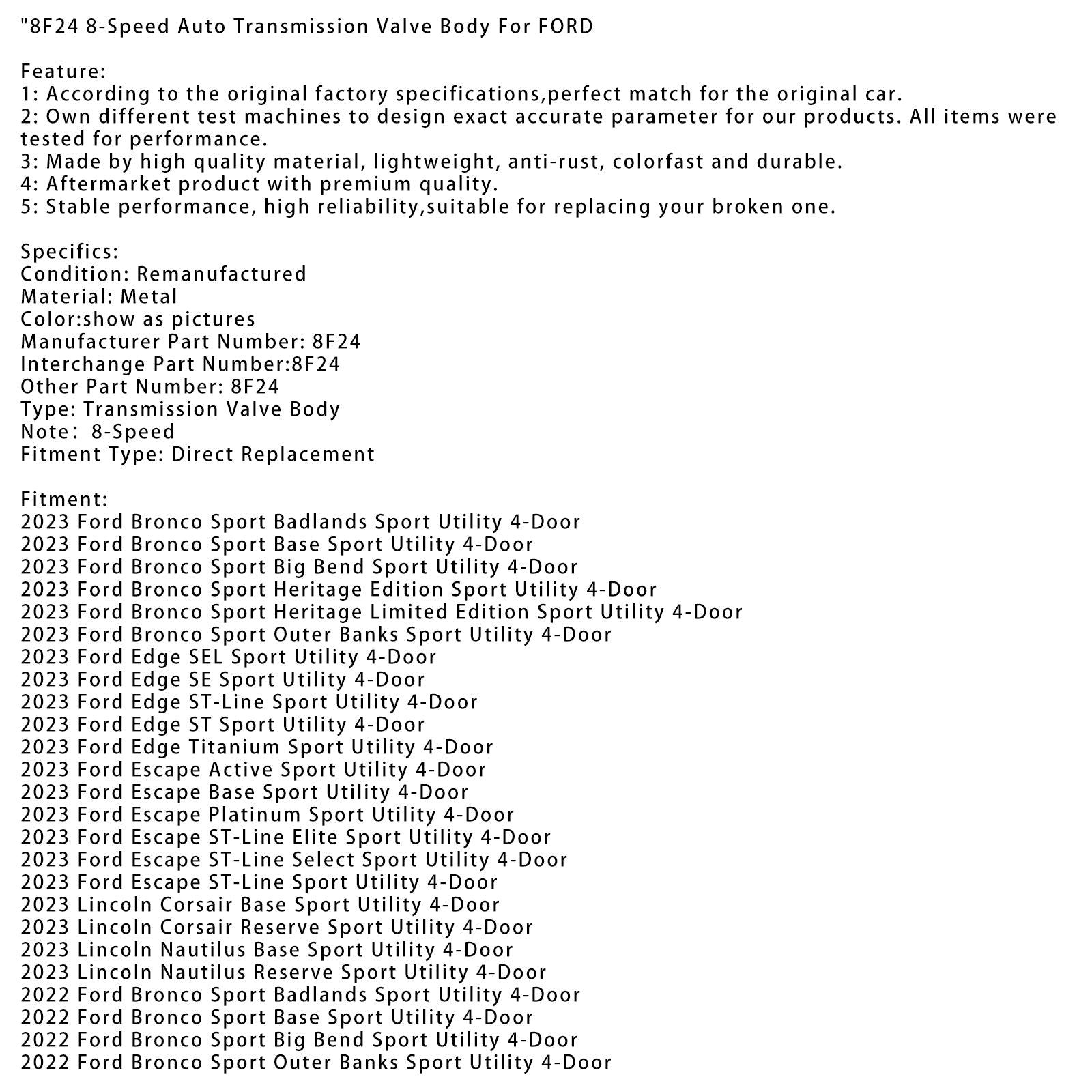 Ford Escape Titanium Sport Utility 4 puertas 2022, caja de cambios automática de 8 velocidades, cuerpo de válvula 8F24