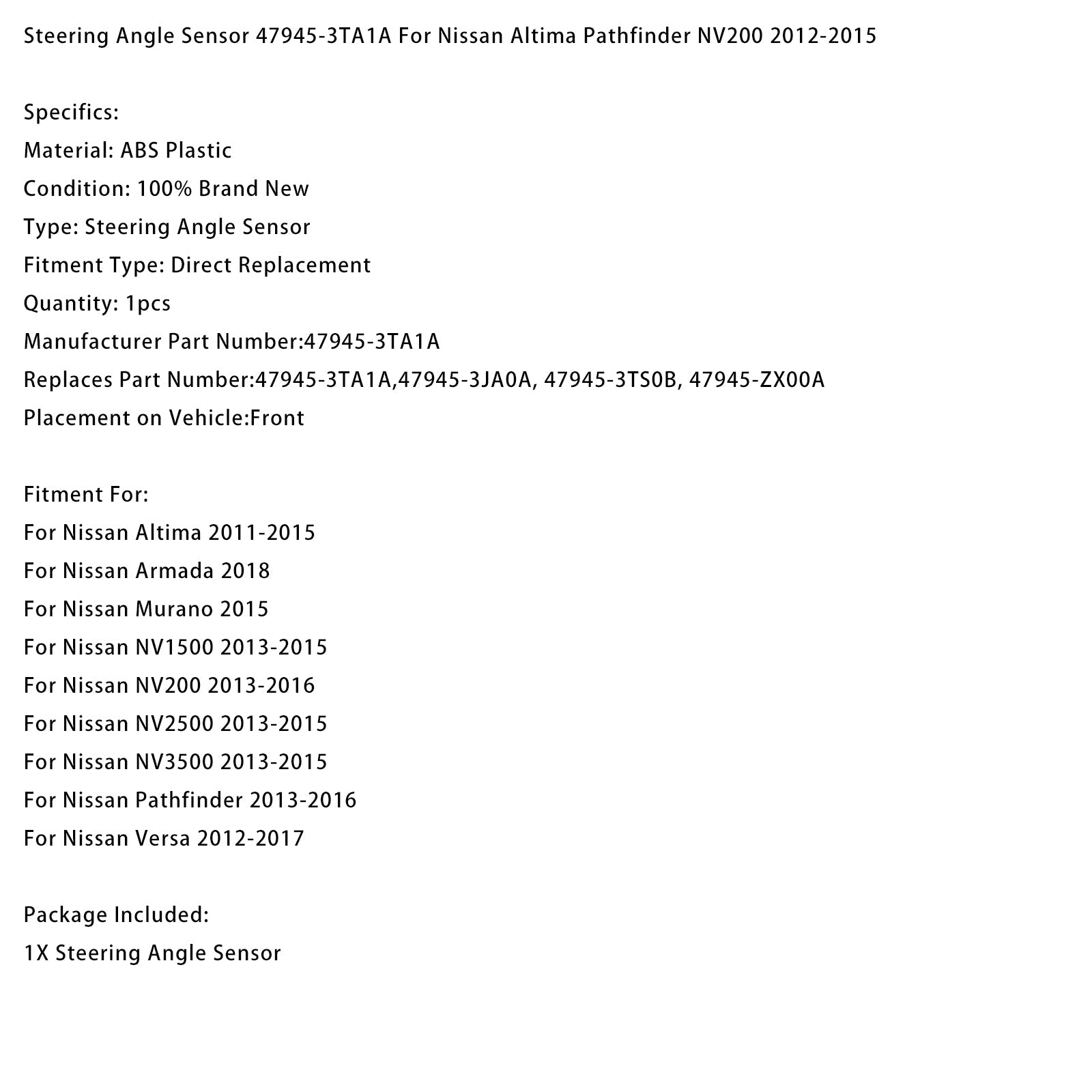 Capteur d'angle de braquage 47945-3TA1A pour Nissan Altima Pathfinder NV200 2012-2015