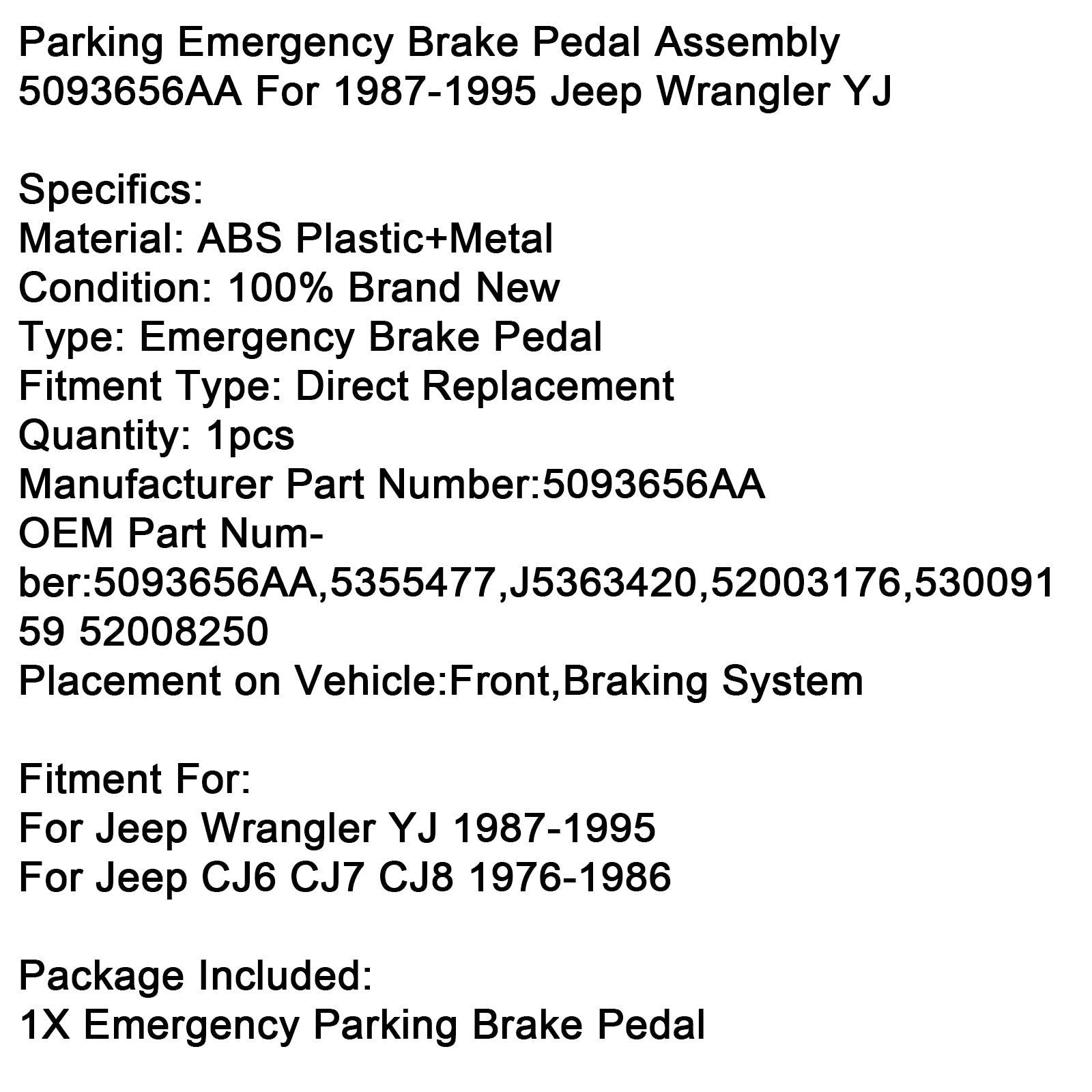 Pedal parkirne zavore'Nujni primer 5093656AA za Jeep Wrangler YJ 1987-1995