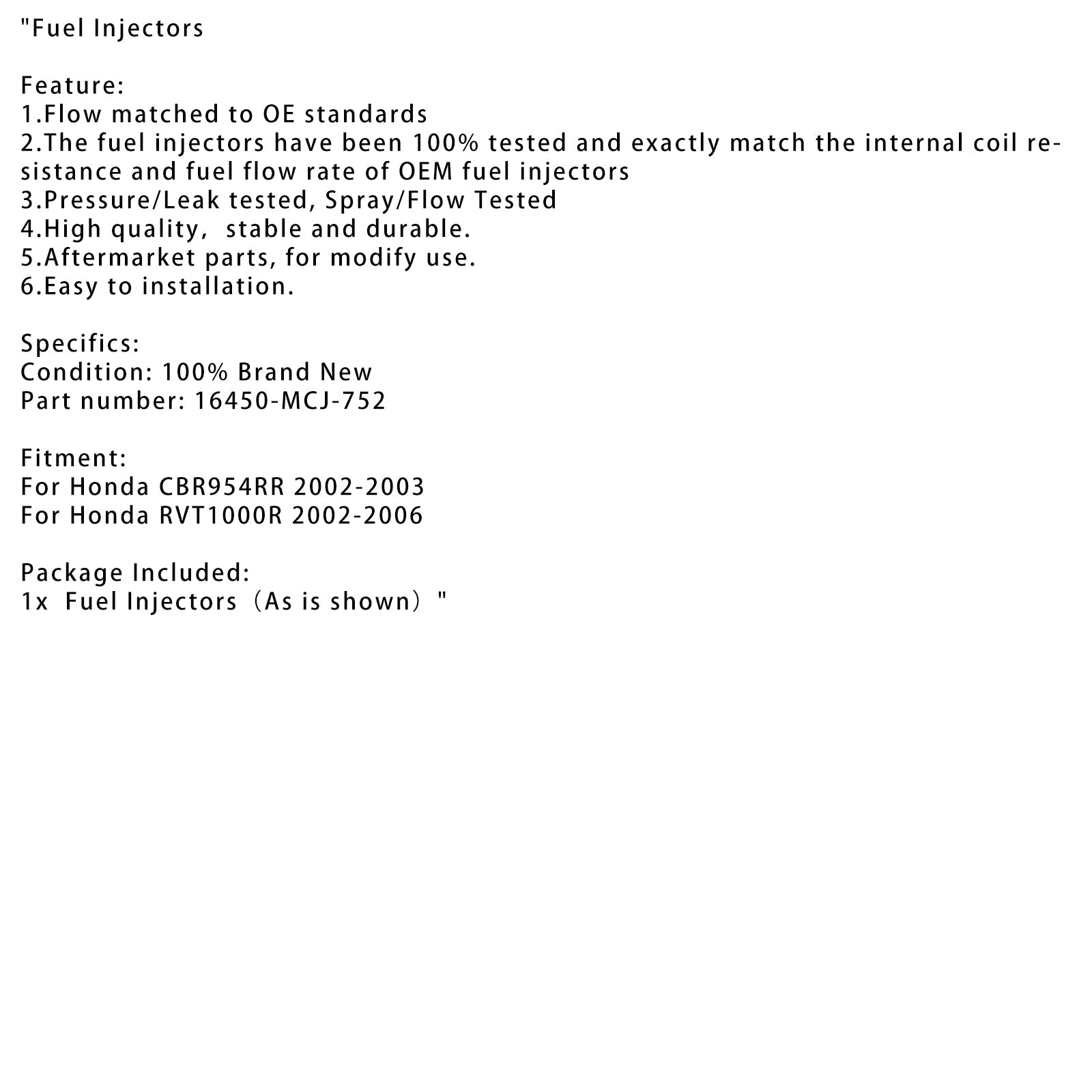 Wtryskiwacze paliwa 16450-MCJ-752 dla Honda CBR900RR 02-03 CBR954RR 02-06 RVT1000R