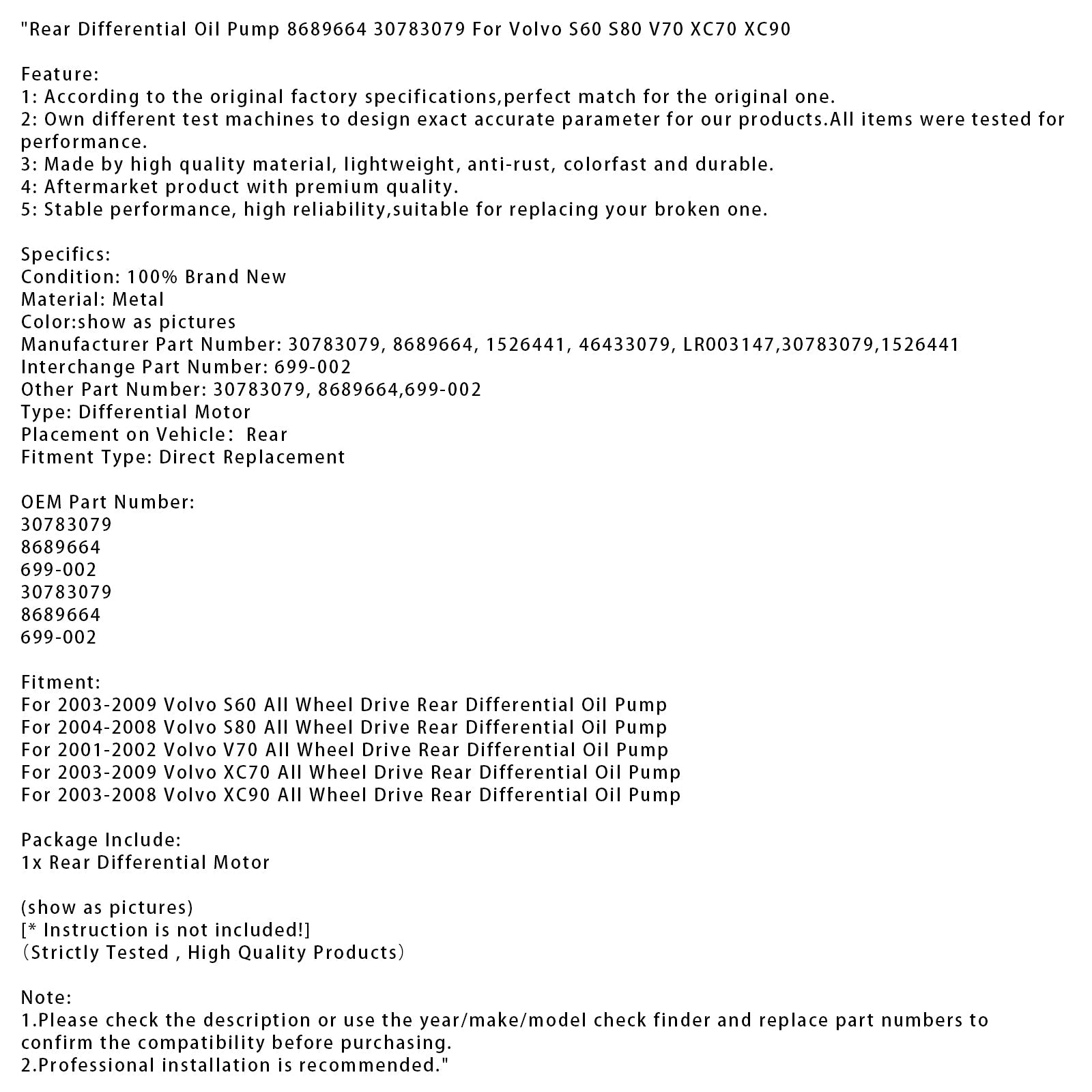 Pompa dell'olio differenziale posteriore per Volvo V70 2001-2002, trazione integrale, 8689664 30783079