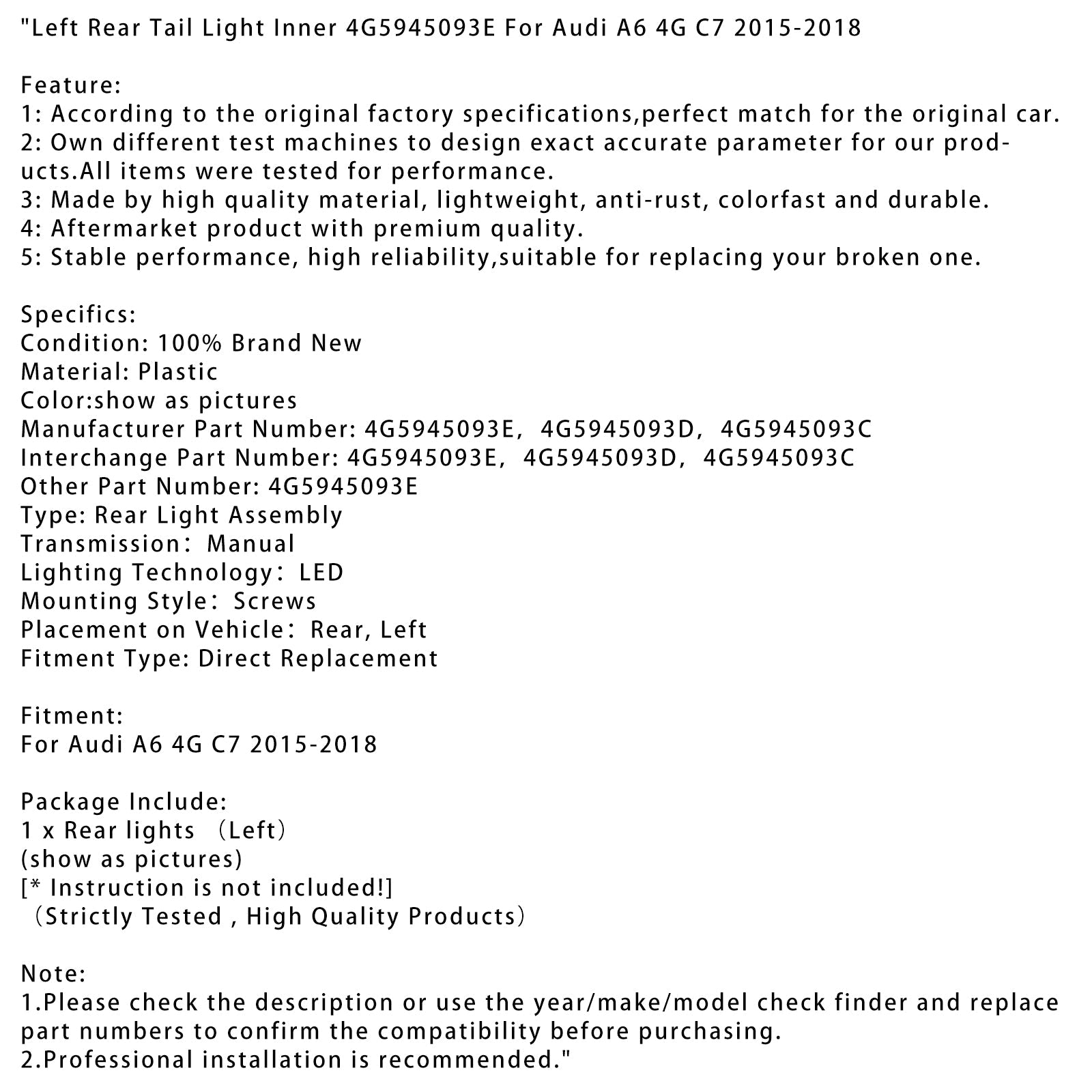 Feu arrière gauche intérieur Audi A6 4G C7 2015-2018 4G5945093E