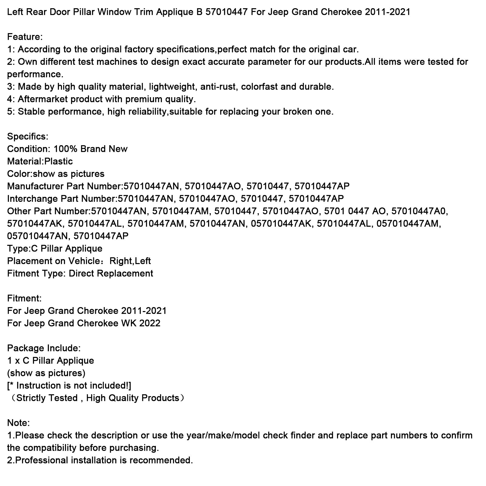 Garniture de vitre de montant de porte arrière gauche, applique B 57010447 pour Jeep Grand Cherokee