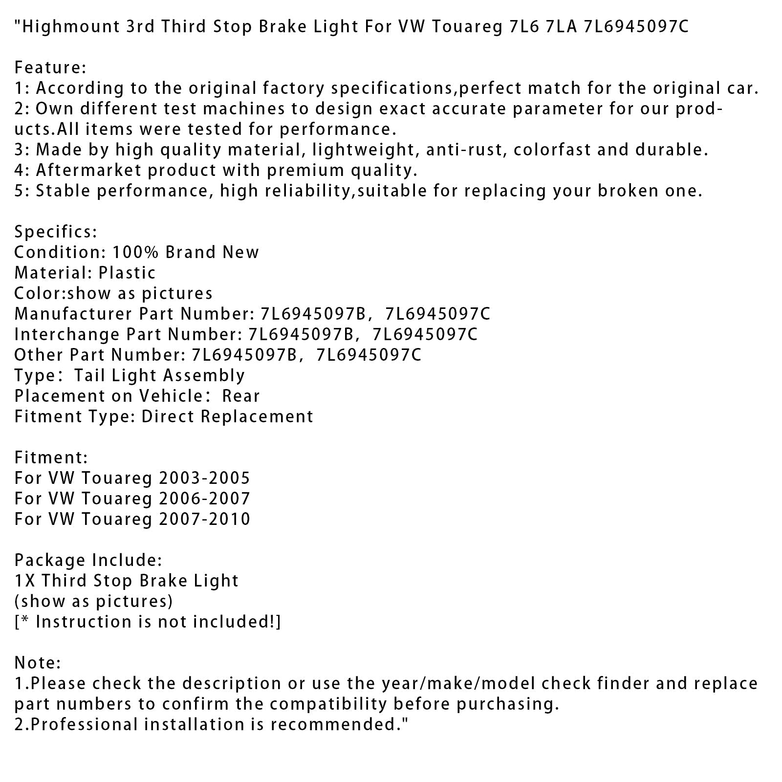 2003-2010 VW Touareg Highmount tercera tercera luz de freno 7L6 7LA 7L6945097C
