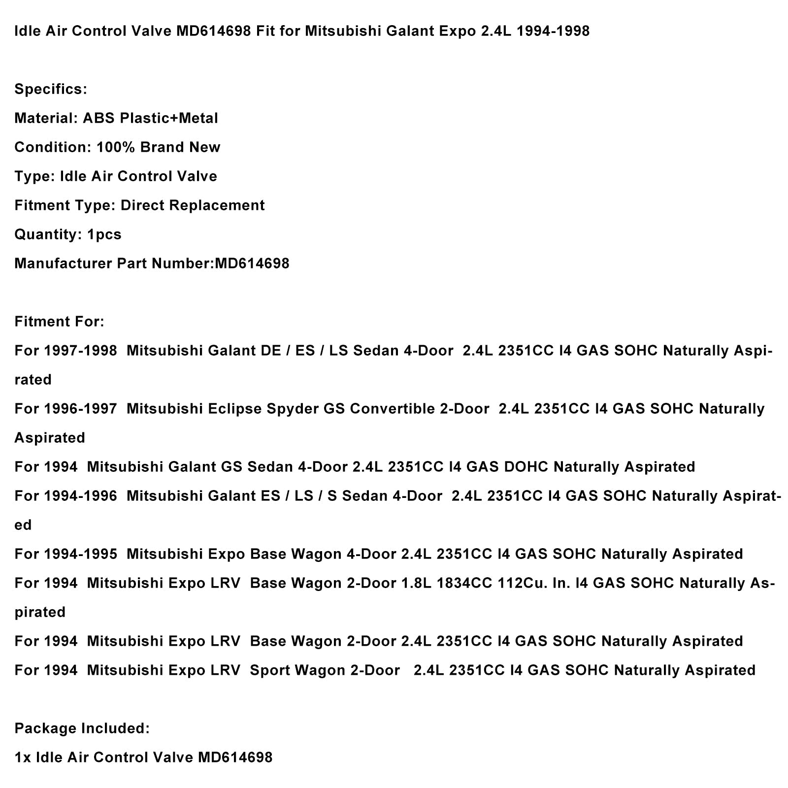 1997-1998 Mitsubishi Galant DE/ES/LS Sedan 4-deurs 2.4L regelklep'stationaire lucht MD614698
