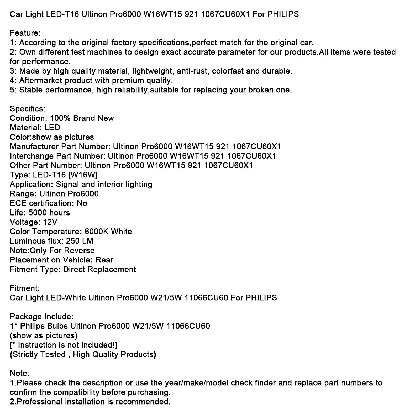 Phare de voiture LED T16 Ultinon Pro6000 W16WT15 921 1067CU60X1 pour PHILIPS