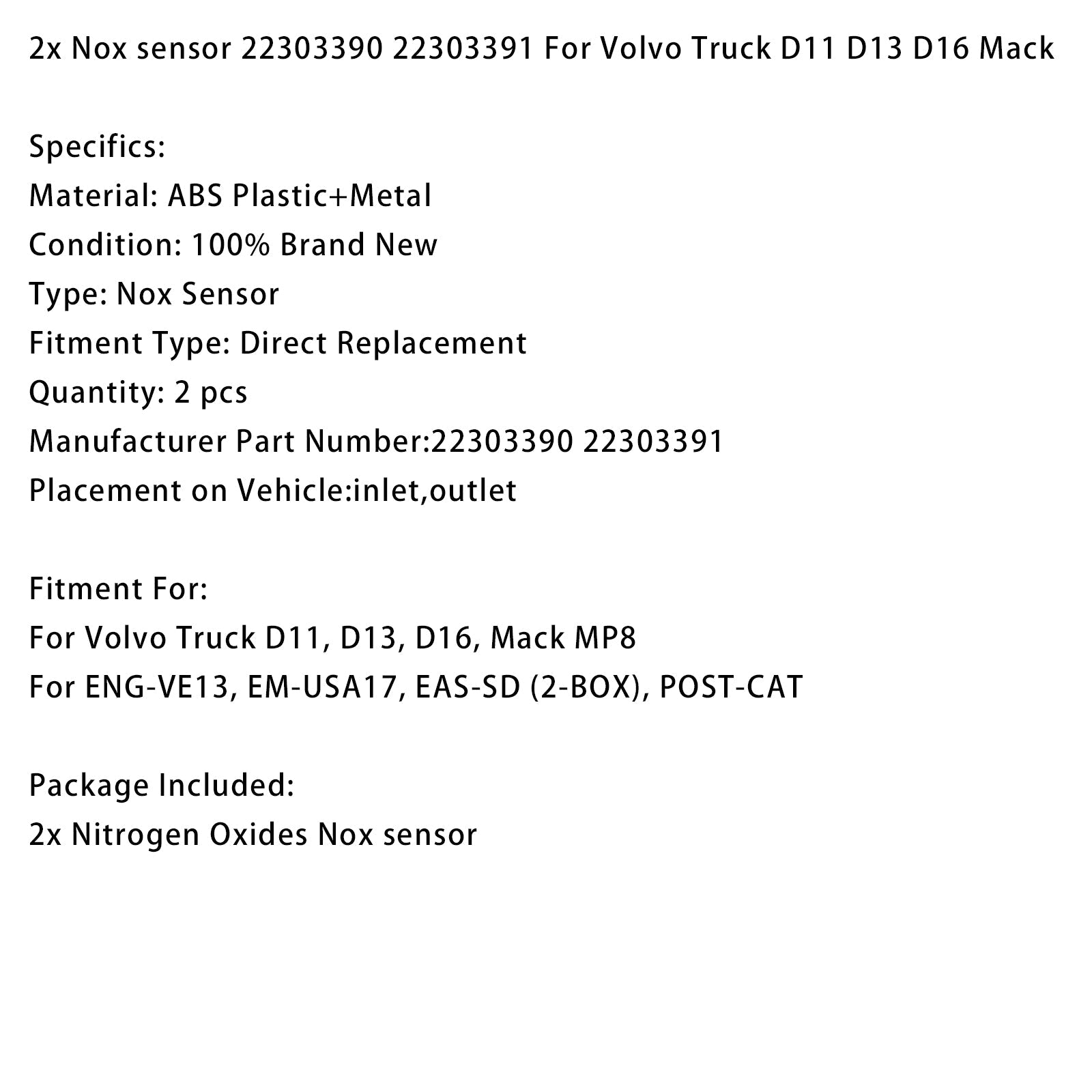 2 NOx-sensoren 22303390 22303391 Compatibel met Volvo D11, D13 en D16 Mack Trucks