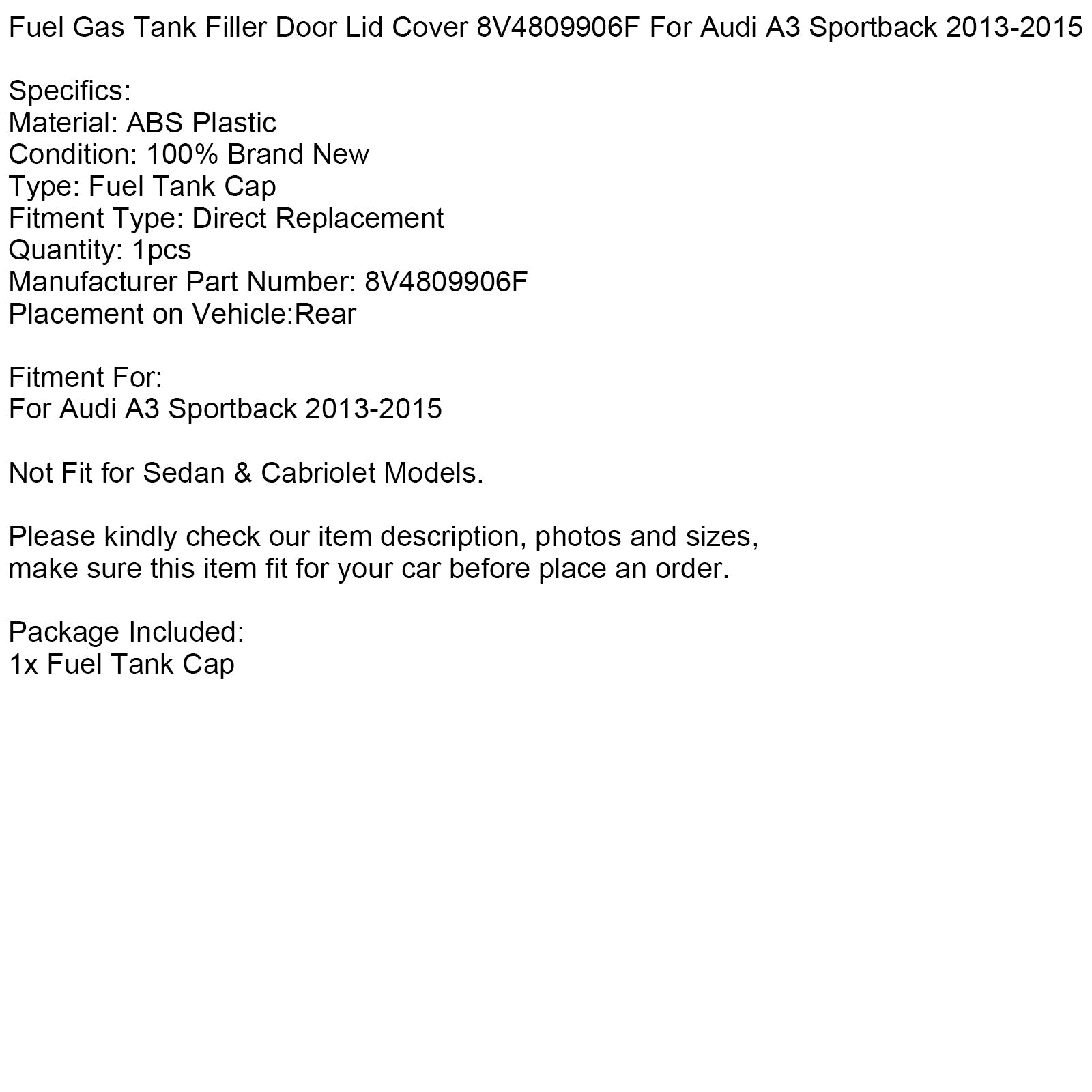 Tapa del tanque de combustible 8V4809906F para Audi A3 Sportback 2013-2015