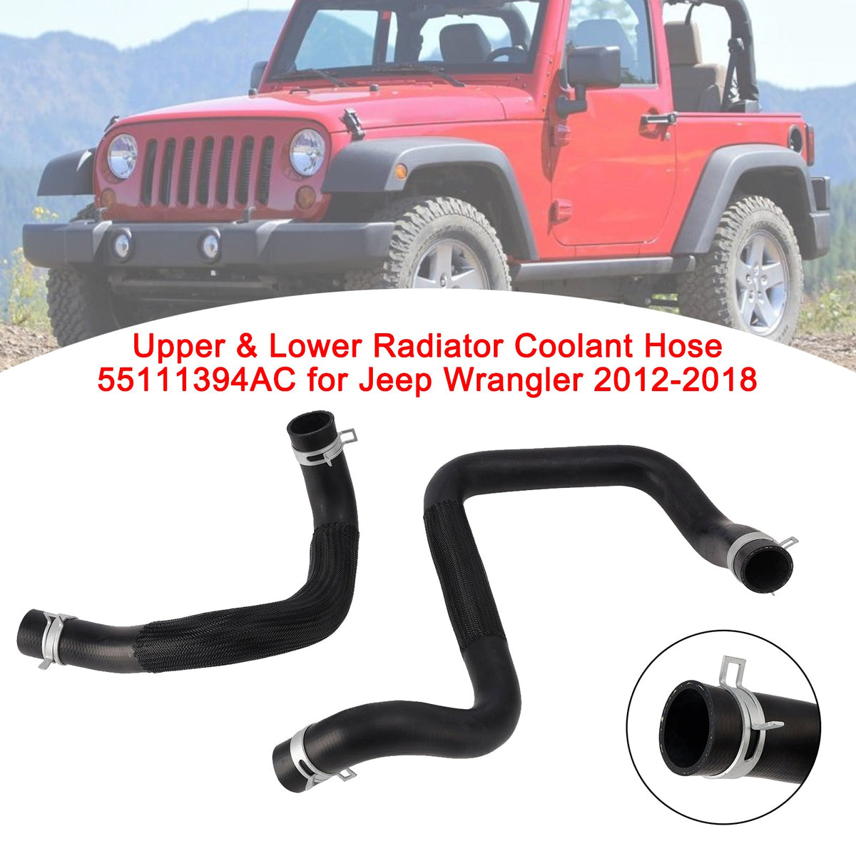 Tuyau de liquide de refroidissement supérieur et inférieur du radiateur 55111394AC pour Jeep Wrangler 2012-2018
