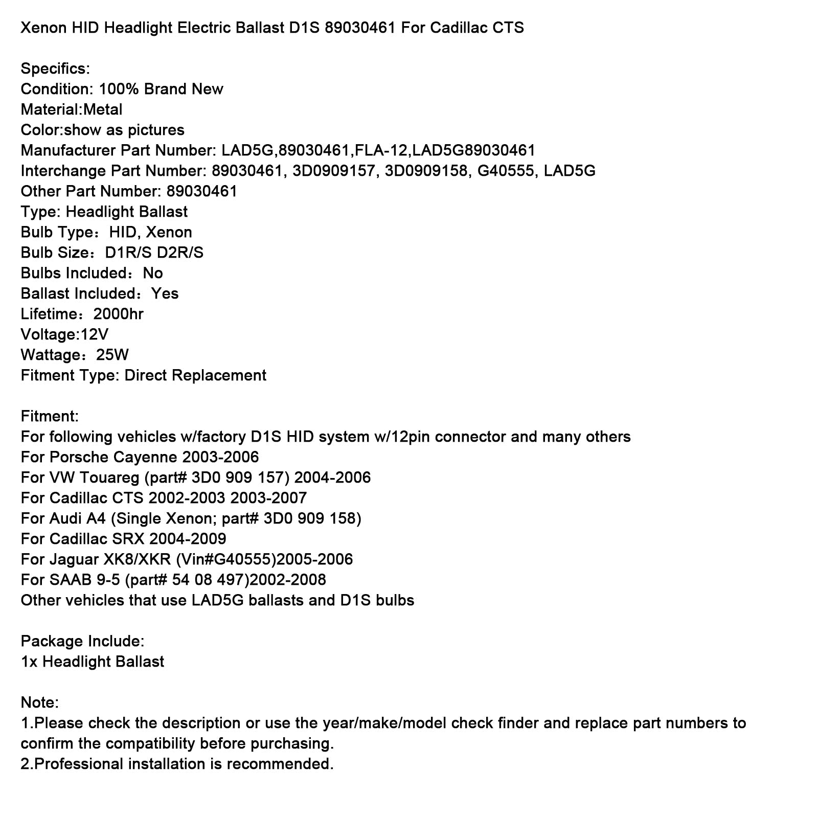 Ajovalojen sähköliitäntälaite Xenonissa HID D1S 89030461 Cadillac CTS: lle