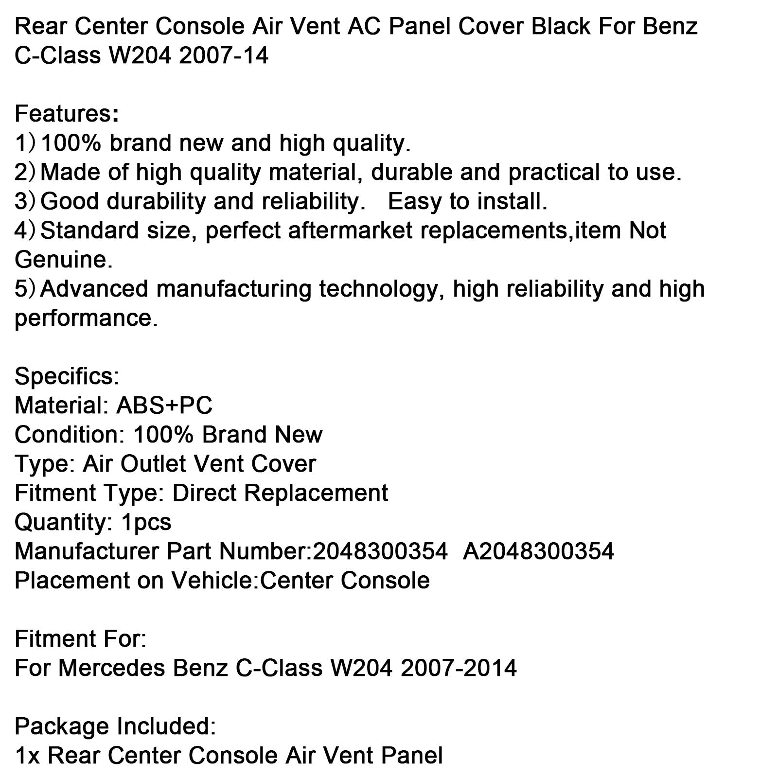 Cache de panneau de ventilation de console centrale arrière noir pour Mercedes-Benz Classe C W204 (2007-2014).