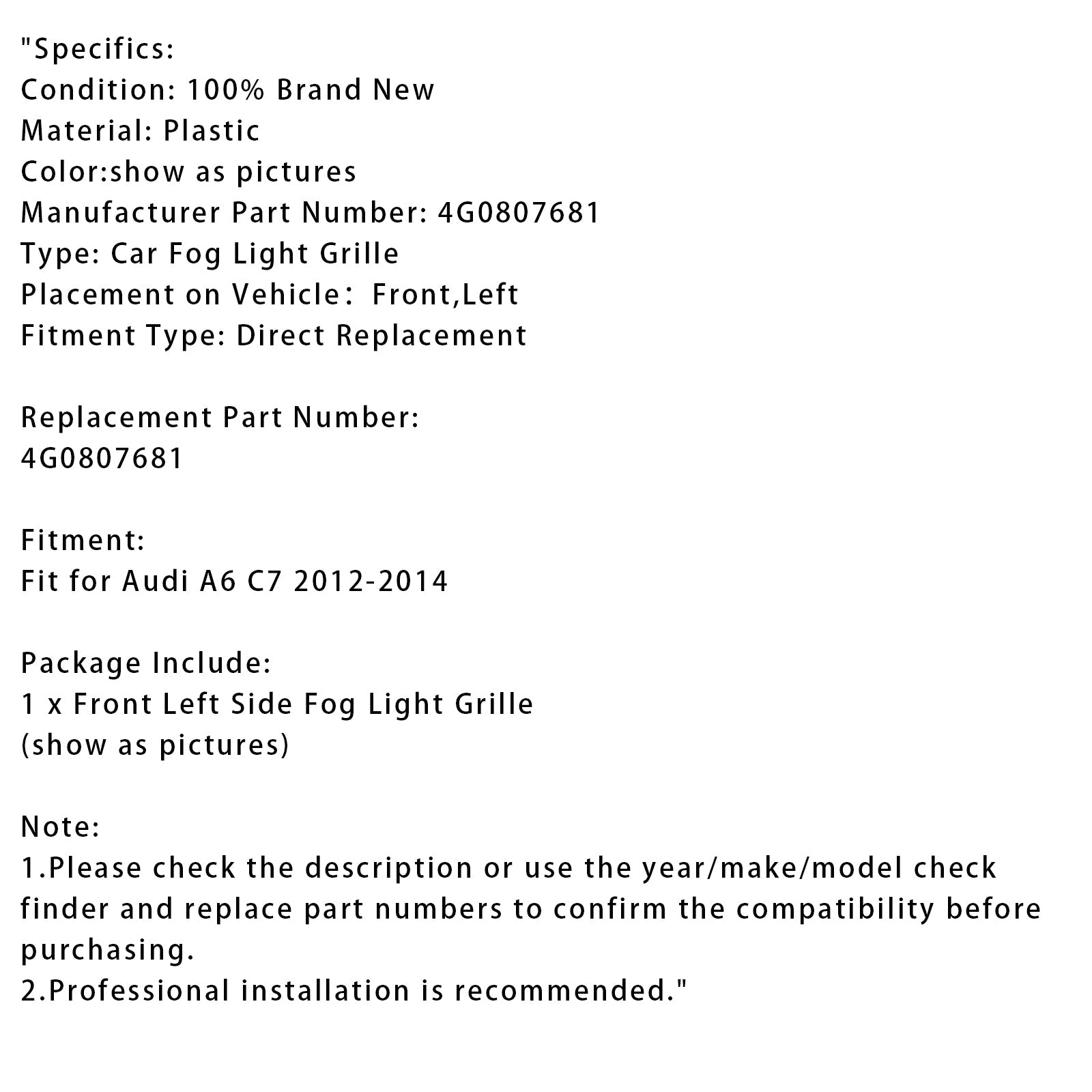 Linksvoor Bumper Grill Voor Audi A6 C7 2011-2014 Mistlamp 4G0807681