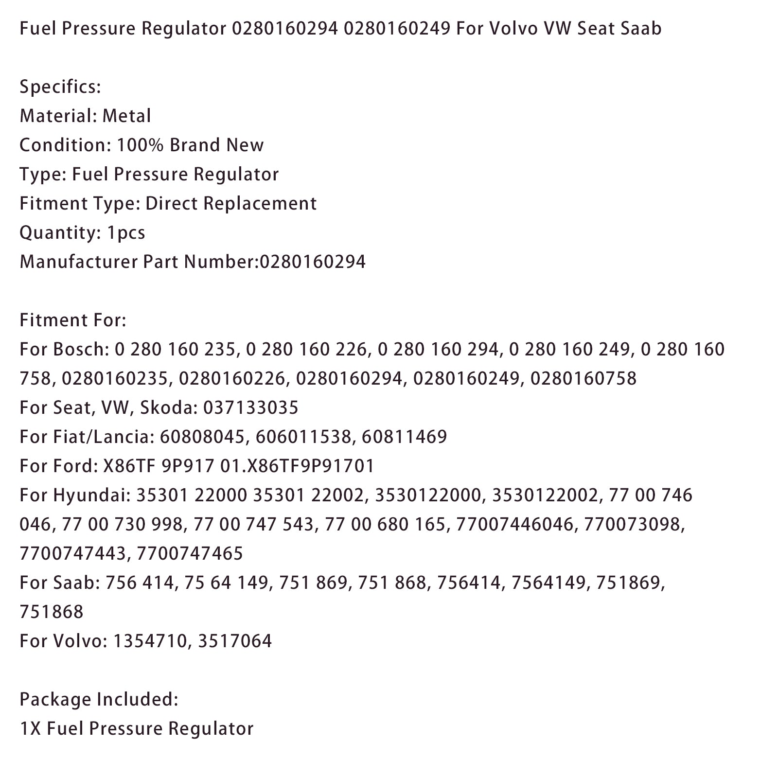 Régulateur de pression de carburant 0280160294 0280160249 pour Volvo VW Seat Saab