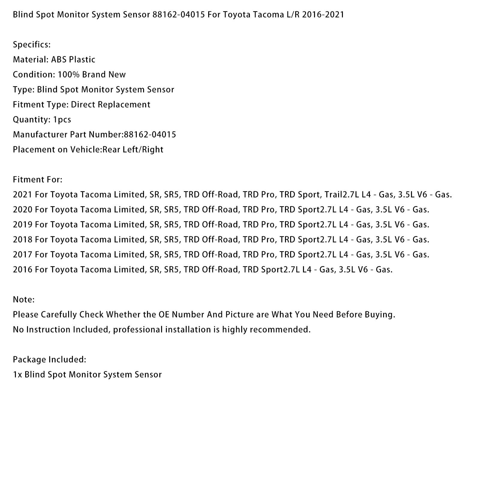 Capteur du système de surveillance des angles morts arrière pour Toyota Tacoma 2016-2021, référence 88162-04015