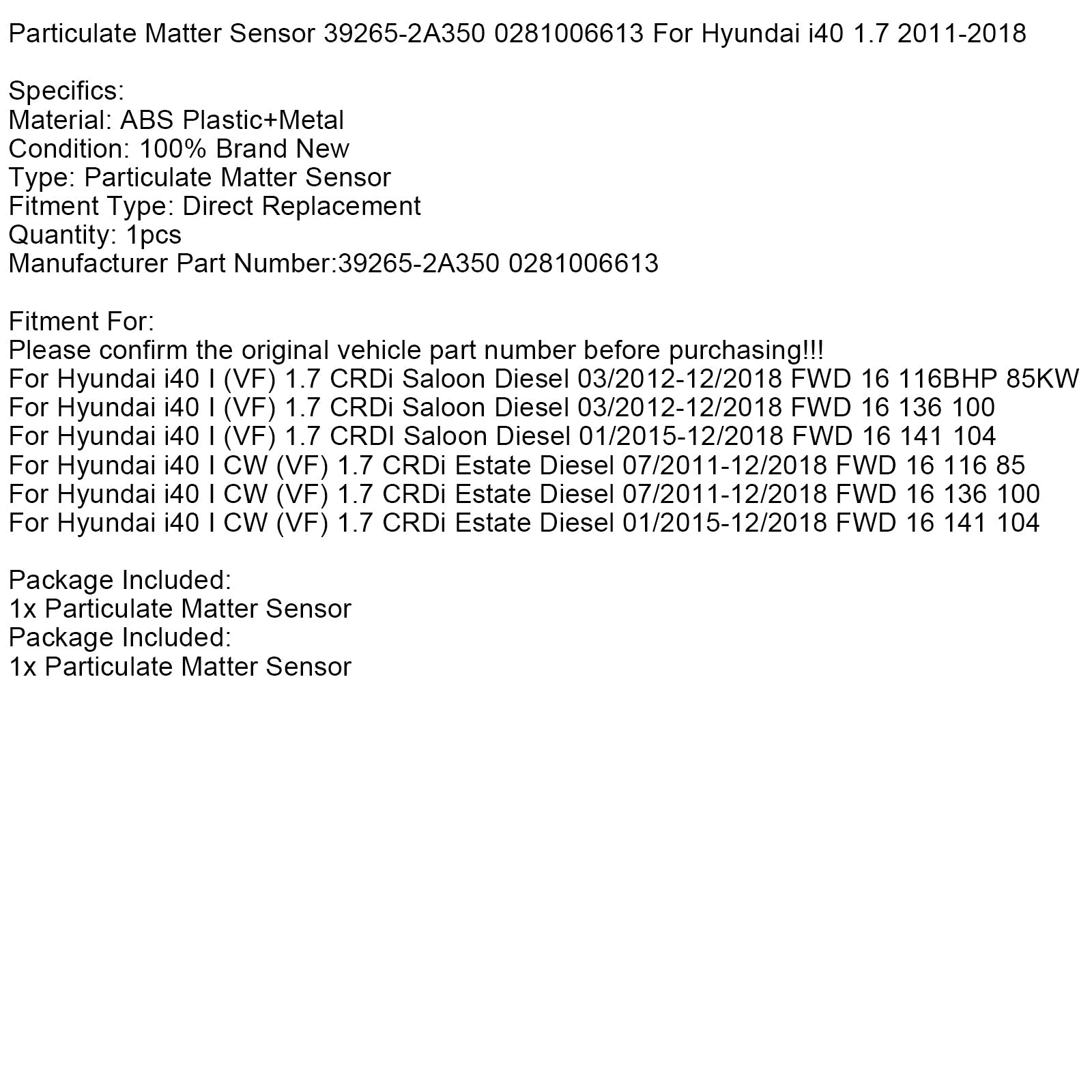 Sensor de partículas 39265-2A350 0281006613 para Hyundai I40 1.7 (2011-2018)