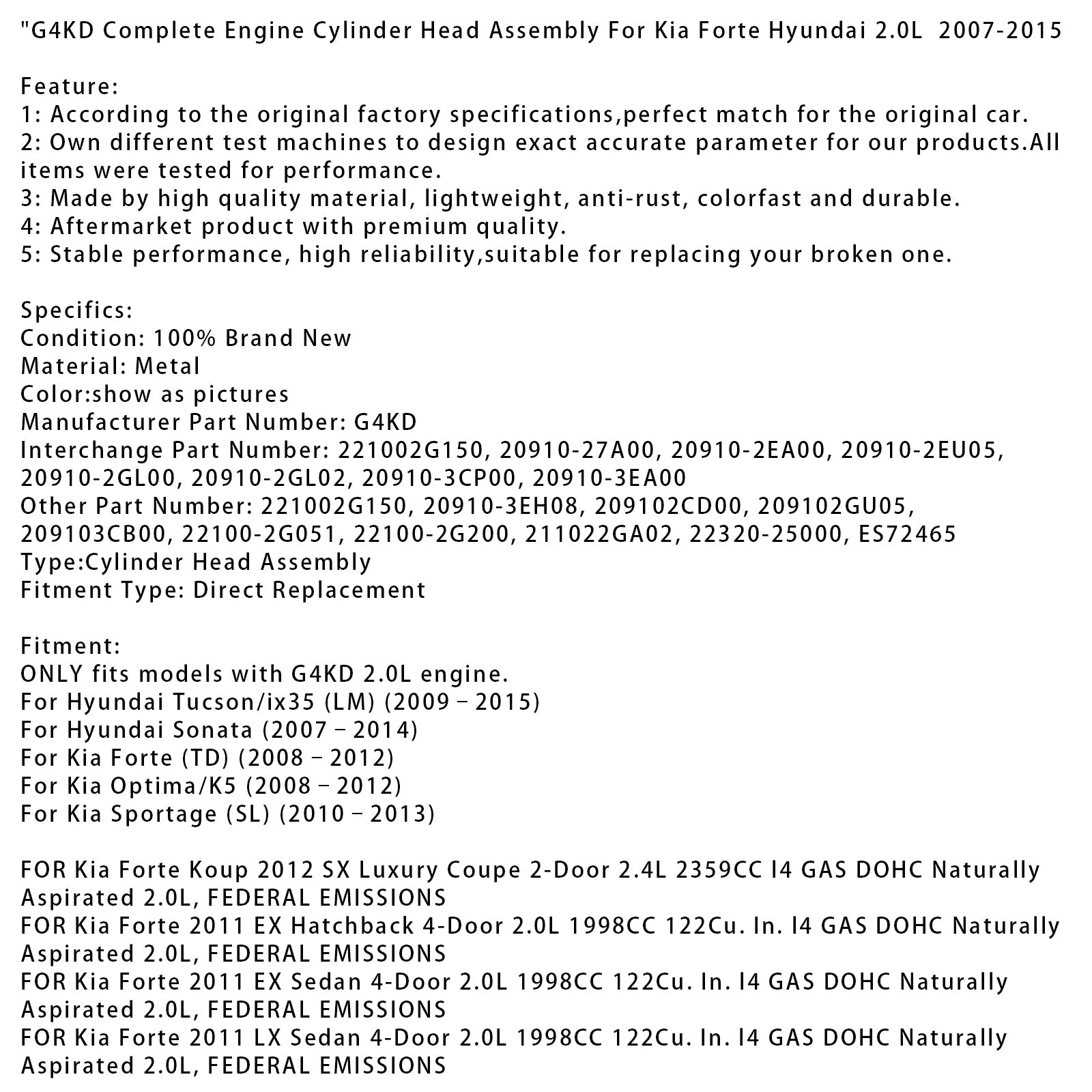 Kompletny zespół głowicy cylindrów do silnika Hyundai Sonata G4KD (2007-2014)