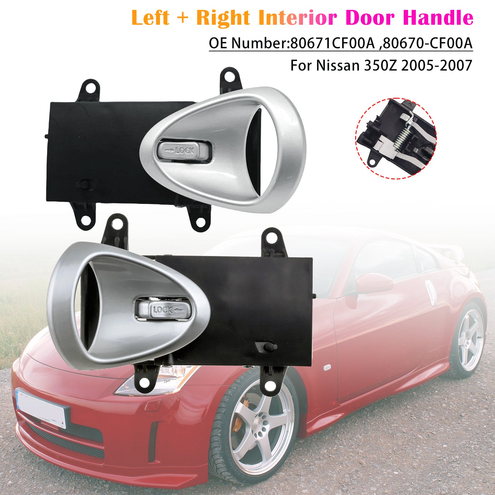 Nissan 350Z:n (2005-2007) sisäovenkahvat (x2) viitenumerot 80671-CF00A ja 80670-CF00A