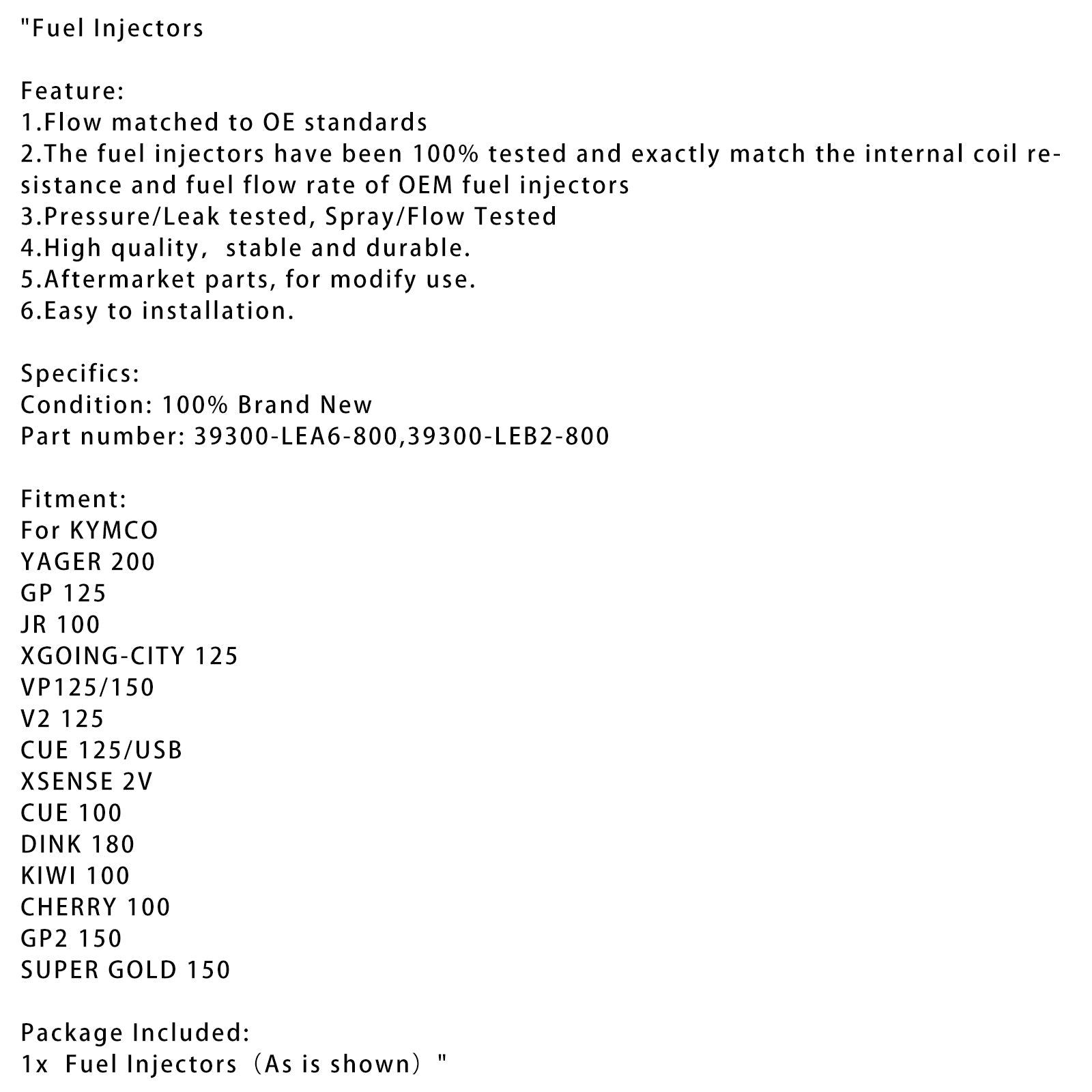 Inyector de combustible 39300-LEA6-800 39300-LEB2-800 PARA KYMCO YAGER 200 GP 125 JR 100