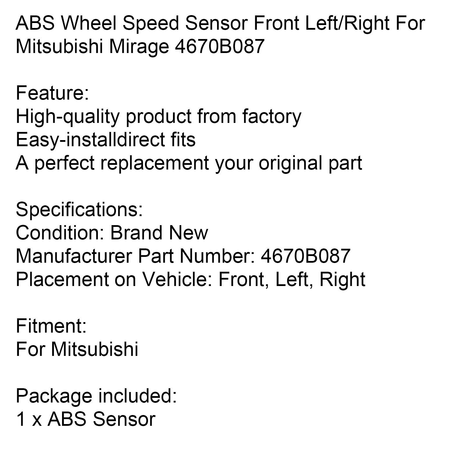 Sensore velocità ruota ABS anteriore sinistro/destro per Mitsubishi Mirage 4670B087