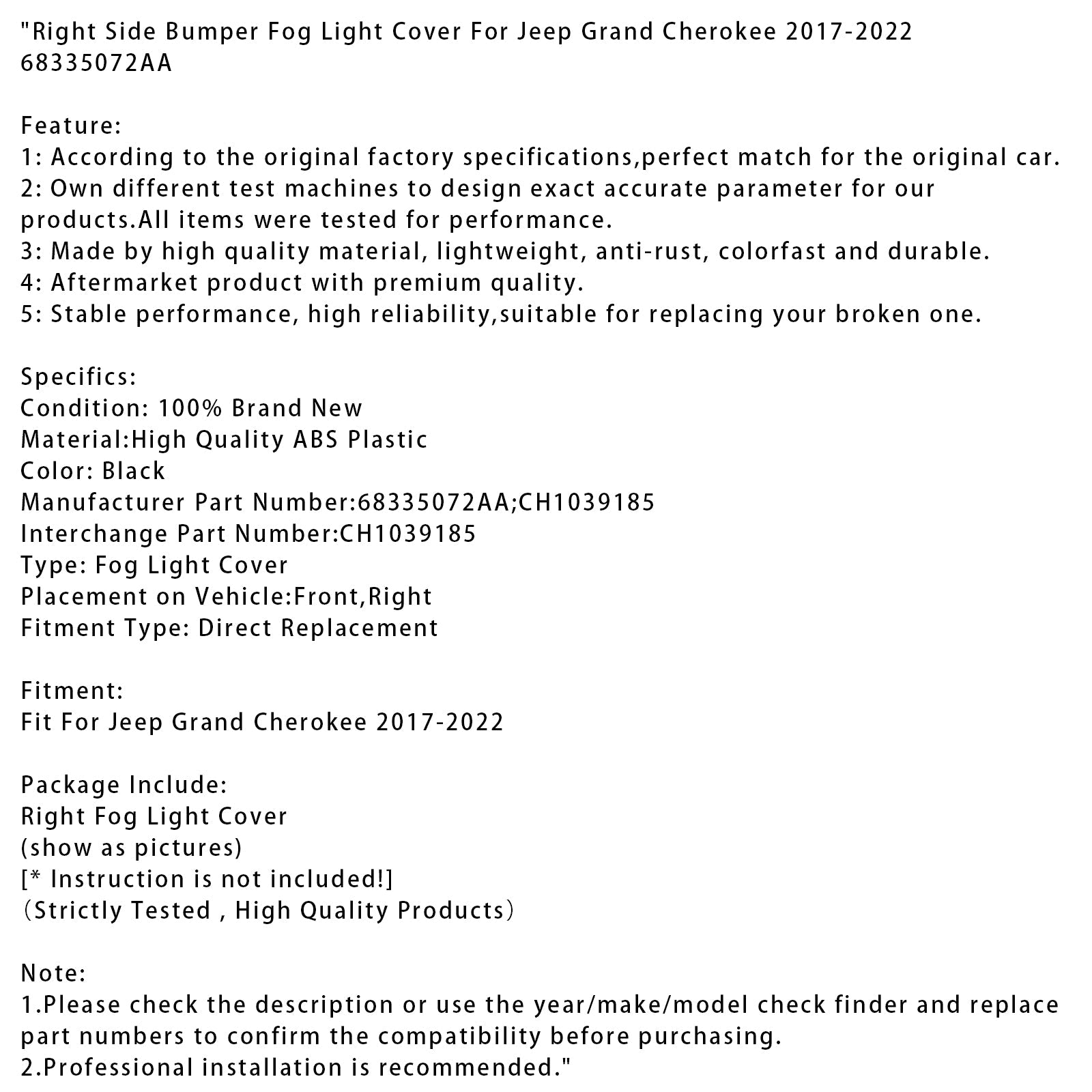 Copertura fendinebbia paraurti destro per Jeep Grand Cherokee (2017-2022) - Codice articolo : 68335072AA