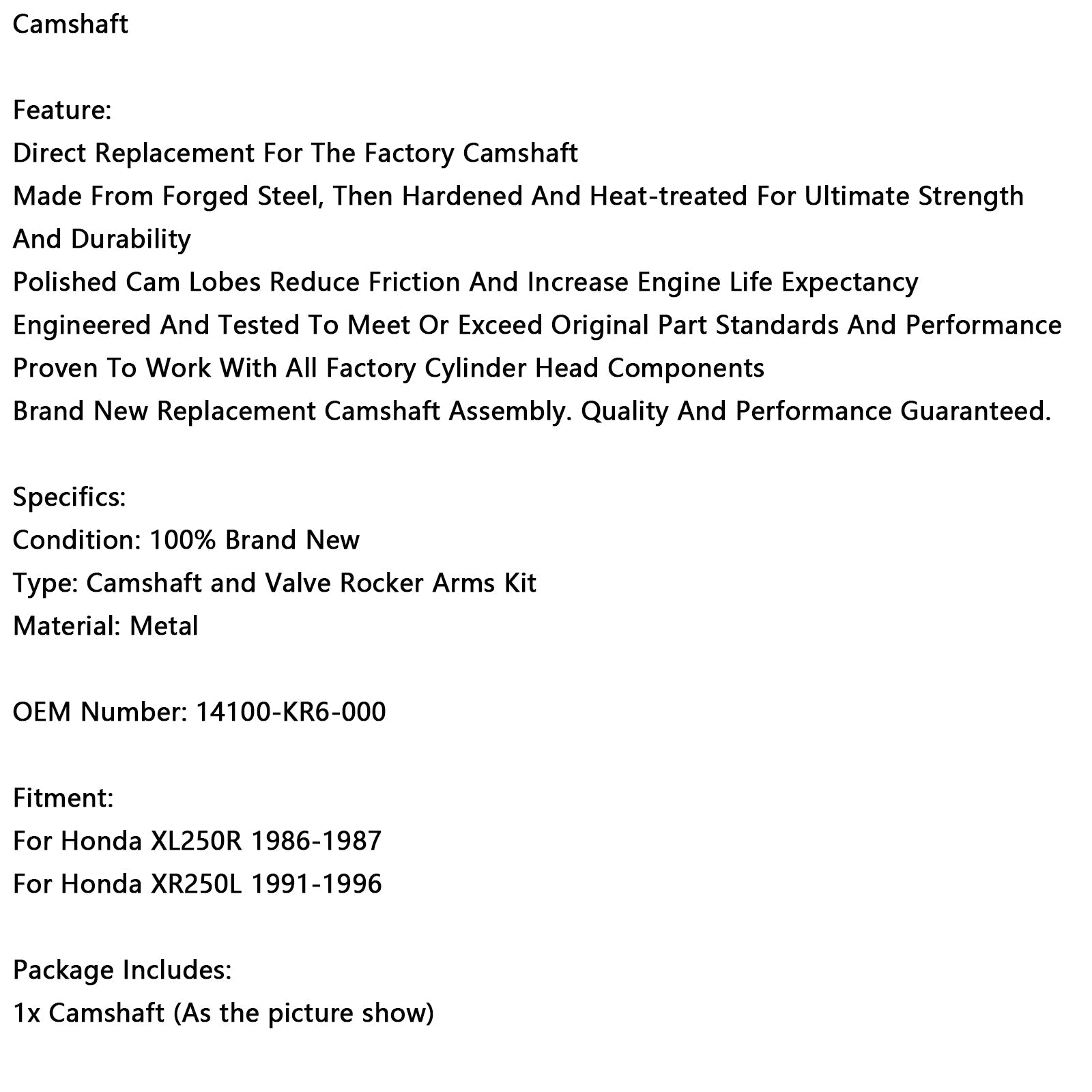 Honda XL250R Wałka rozrządu 19100-KR6-000