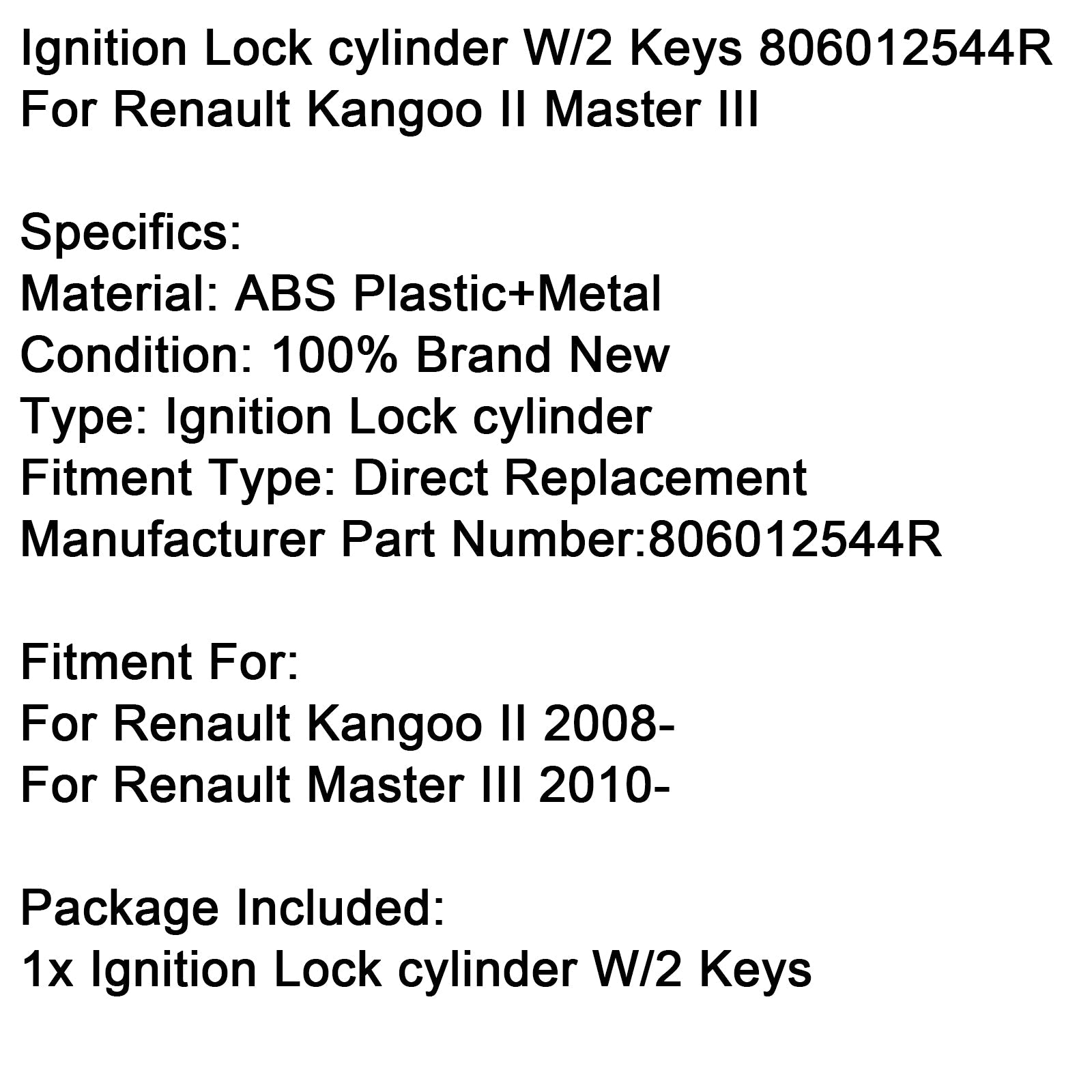 Ključavnični cilinder&Vžig z dvema ključema 806012544R za Renault Kangoo II Master III