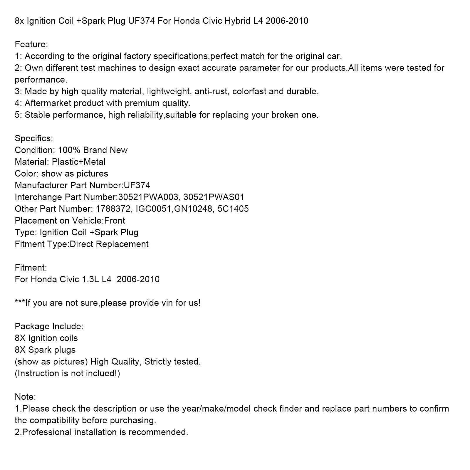 Conjunto de 8 bobinas de encendido + UF374 Velas para Honda Civic Hybrid L4 2006-2010