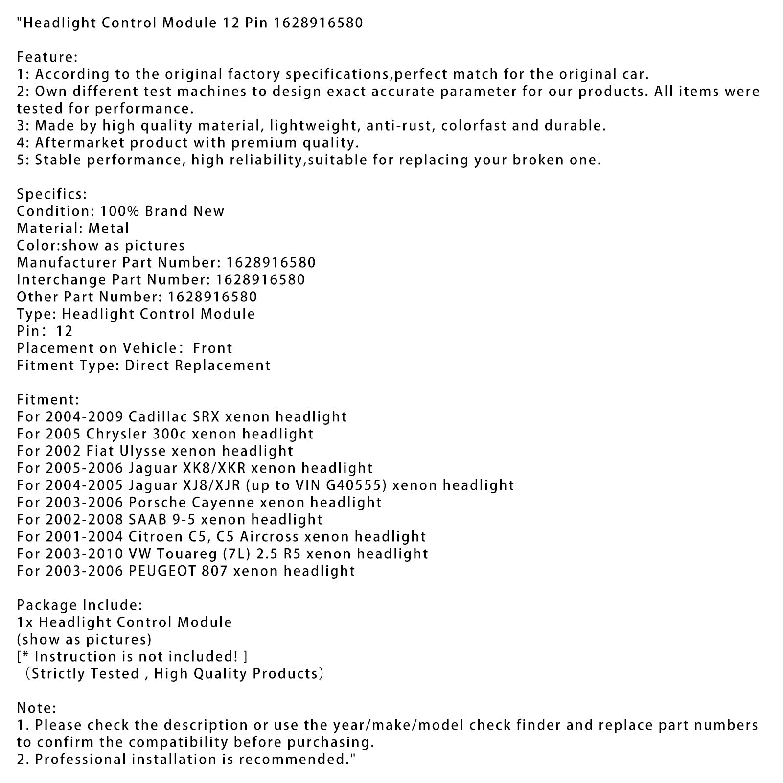Koplampregeling Module 12 pins 1628916580 voor Jaguar XJ8/XJR 2004-2005 (tot wijn G40555)