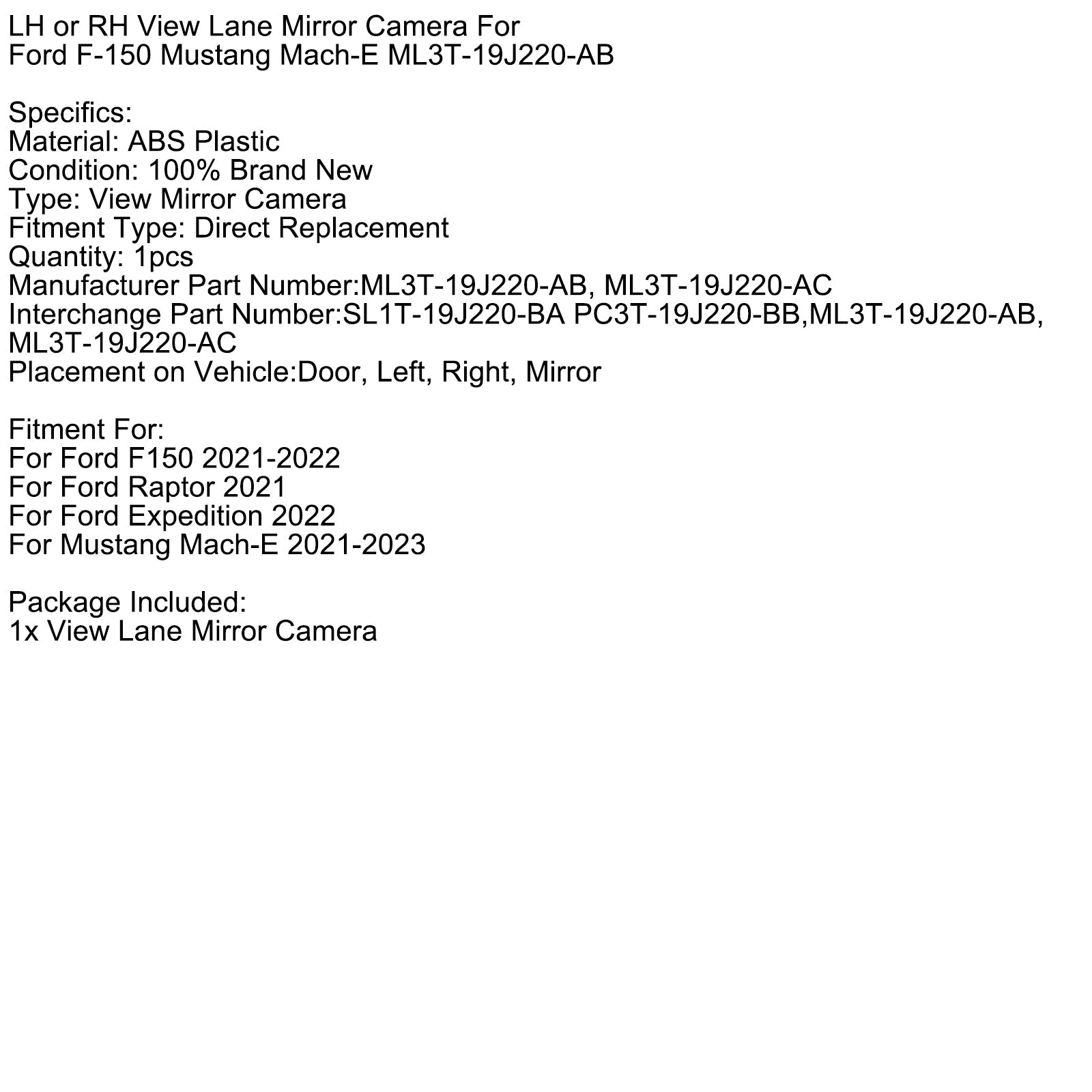Zrcalna kamera za vzvratni pogled za Mustang Mach-e 2021-2023 ML3T-19J220-AC SL1T-19J220-BA
