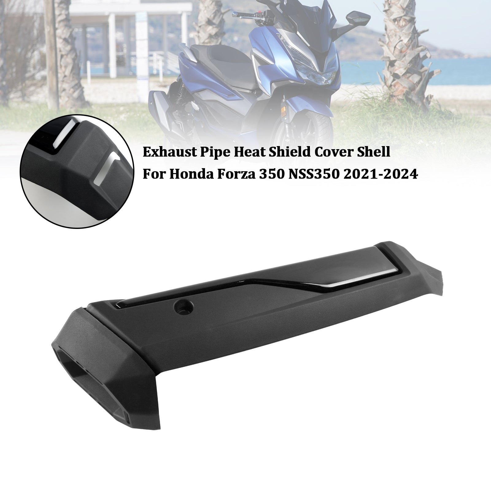 Coque de protection du bouclier thermique du tuyau d';échappement Honda Forza 350 NSS350 2021-2024