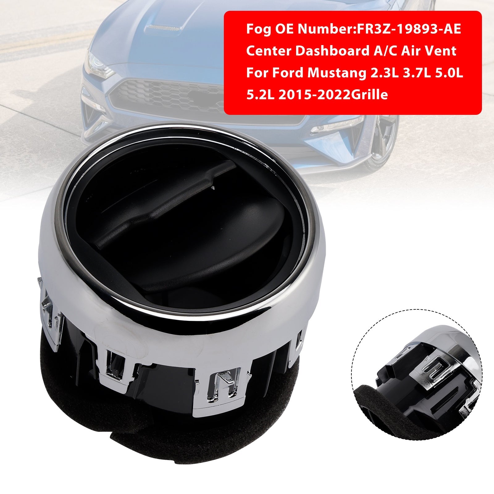 Mreža'Sredinska prezračevalna odprtina za Ford Mustang 2015-2022 FR3Z-19893-AE