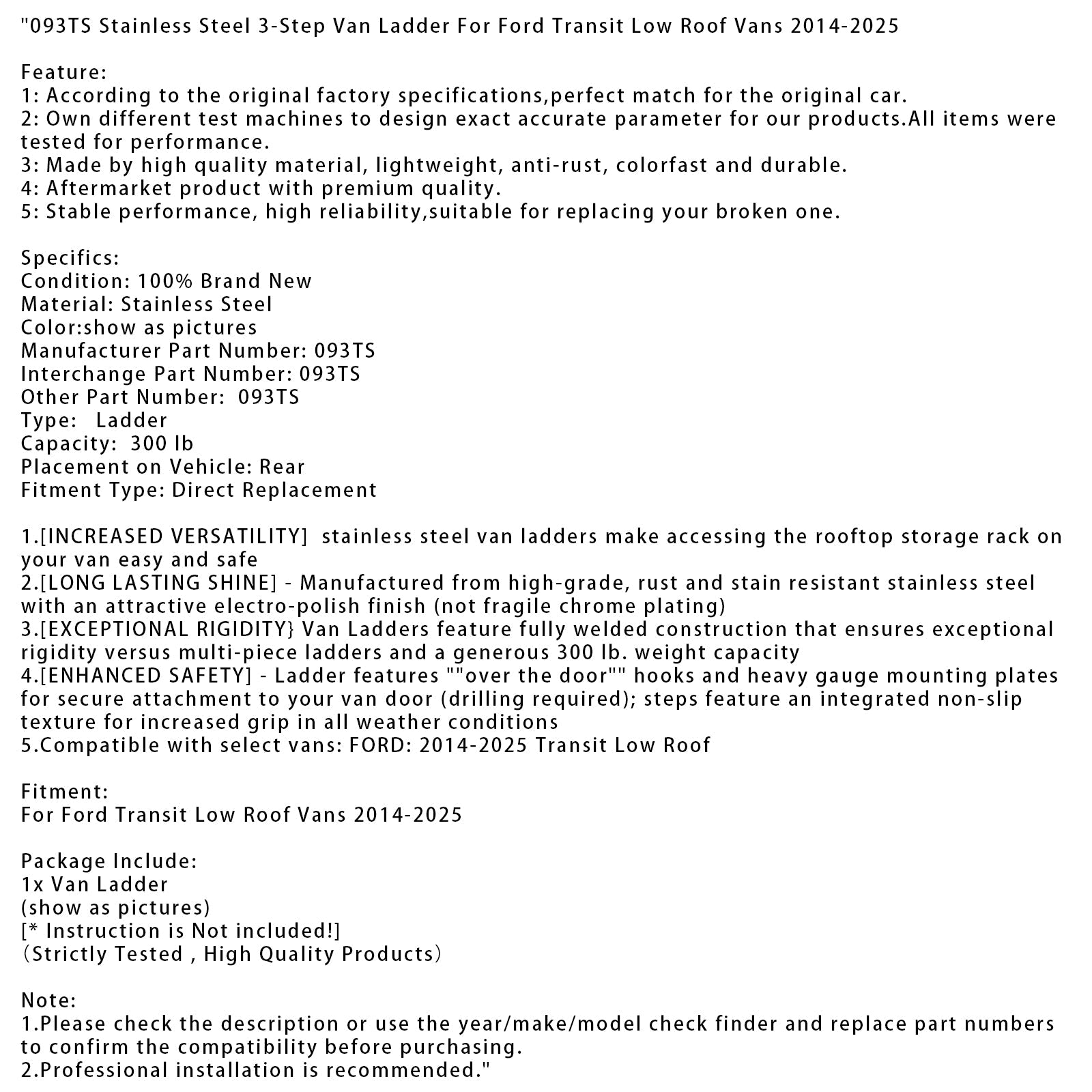 Kolmiaskelmat rosteriset pakettiauton tikkaat Ford Transit -matalakattoon (2014-2025) - Osanumero 093TS