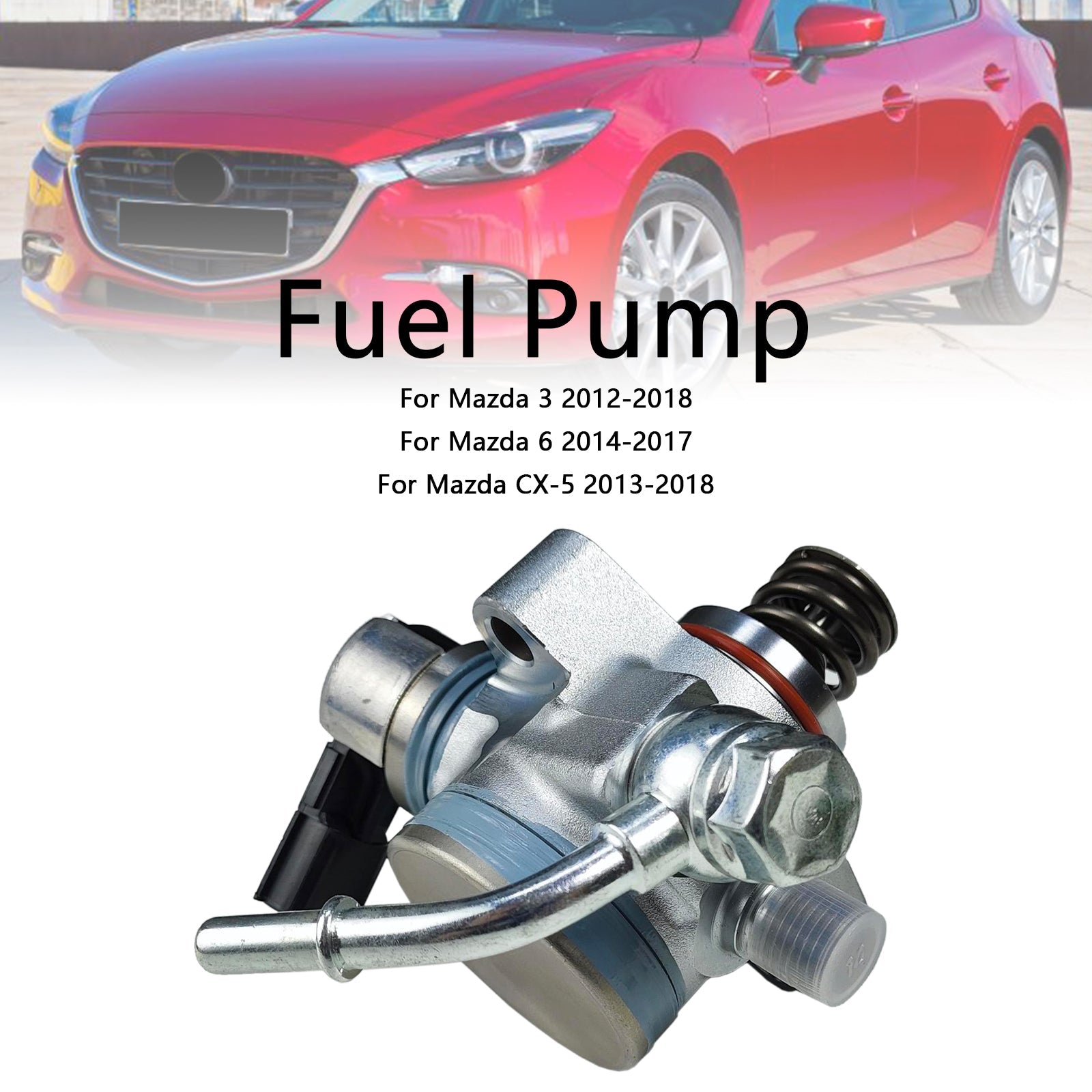 Korkeapainepolttoainepumppu, joka on yhteensopiva Mazda 3: n (2012-2018), Mazda 6: n (2014-2017) ja Mazda CX-5: n (2013-2018) kanssa.