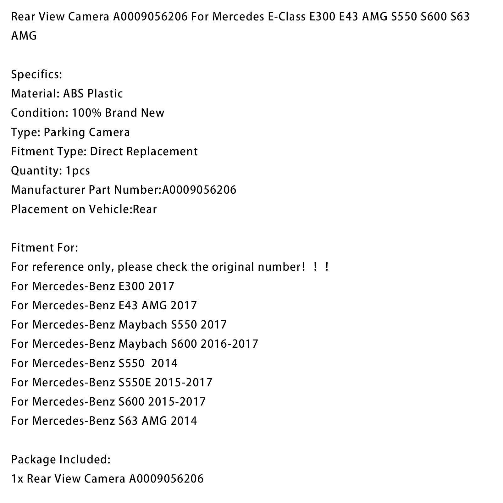 Caméra de recul A0009056206 pour Mercedes Classe E E300 E43 AMG S550 S600 S63 AMG