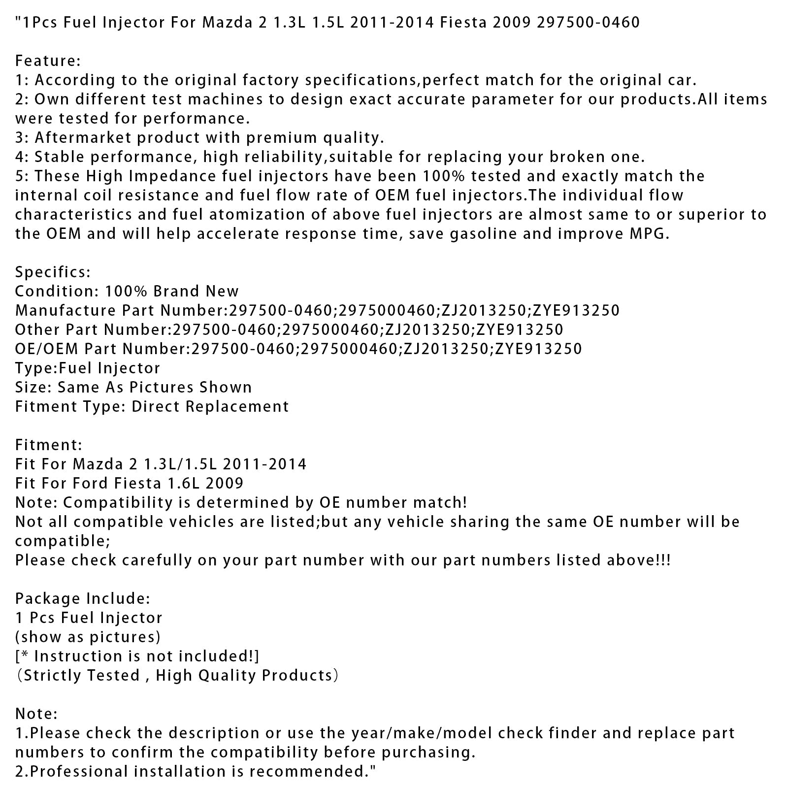 1x Wtryskiwacz Paliwa dla Mazda 2 1.3L 1.5L 2011-2014 Fiesta 2009 297500-0460