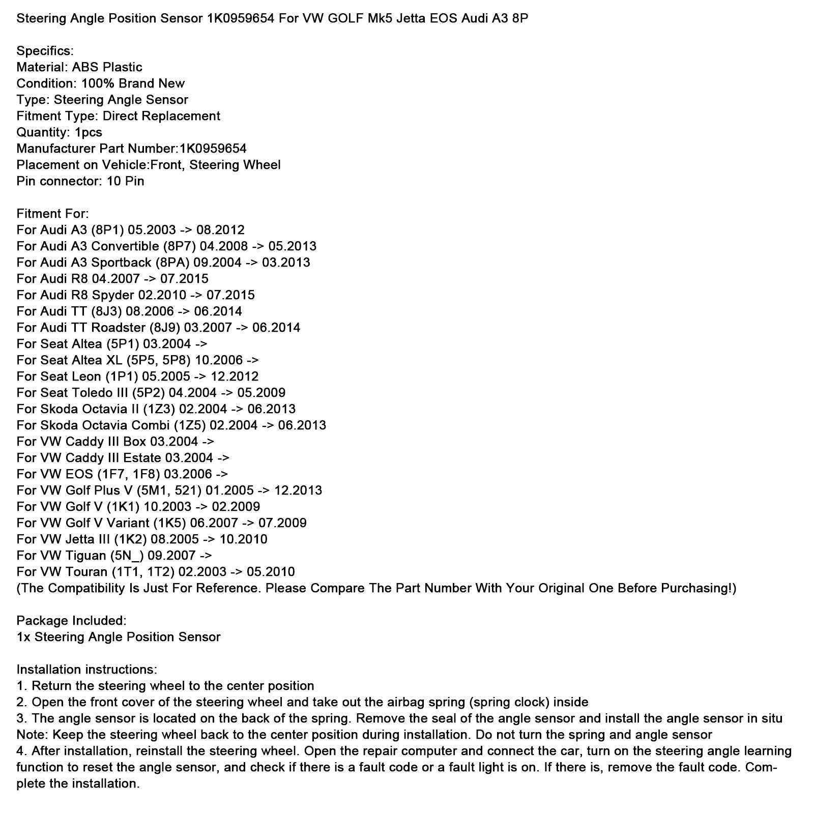 Sensor de posición d&Sensor de ángulo de dirección 1K0959654 para VW GOLF Mk5 Jetta EOS Audi A3 8P